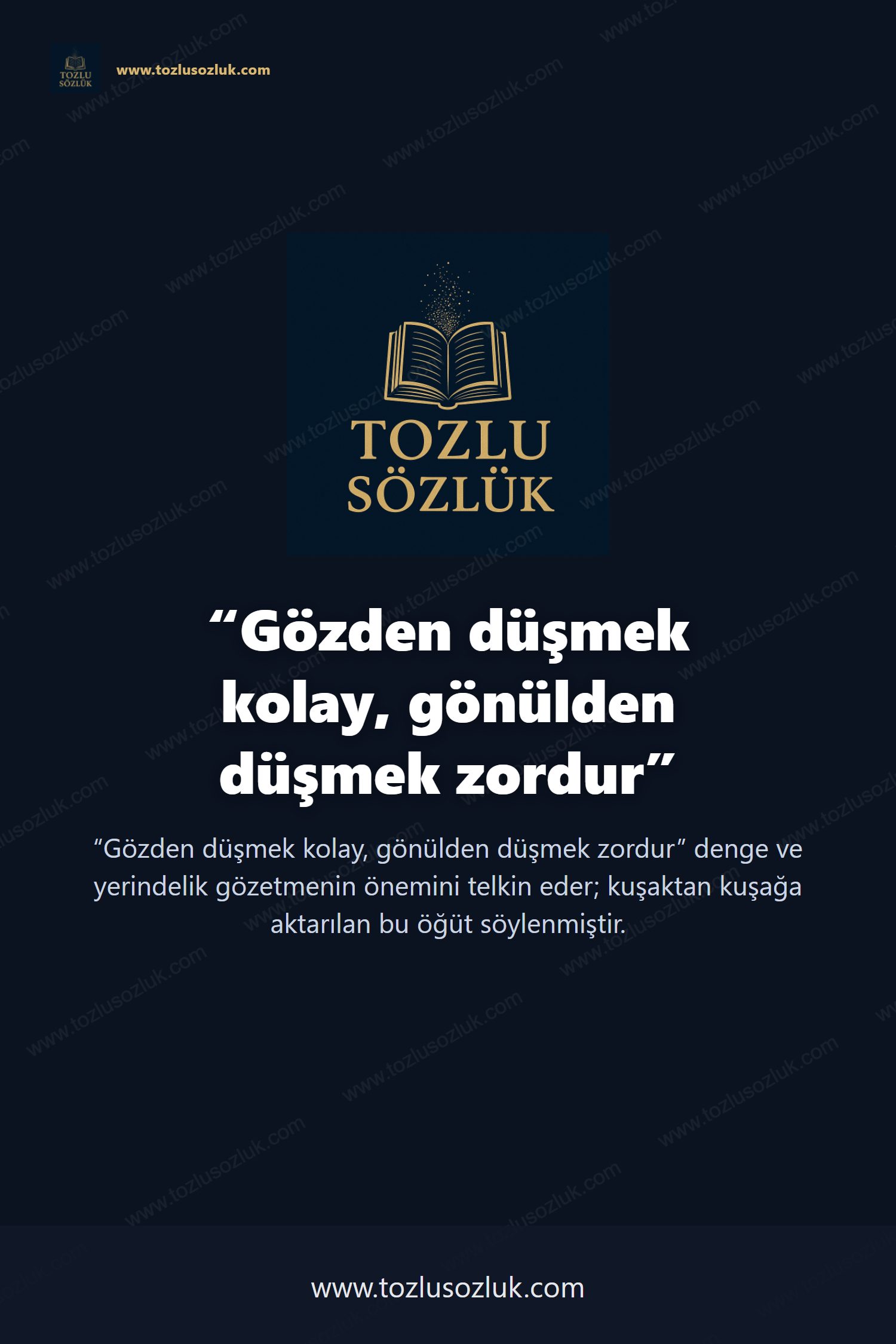 Gözden düşmek kolay, gönülden düşmek zordur Pinterest görseli