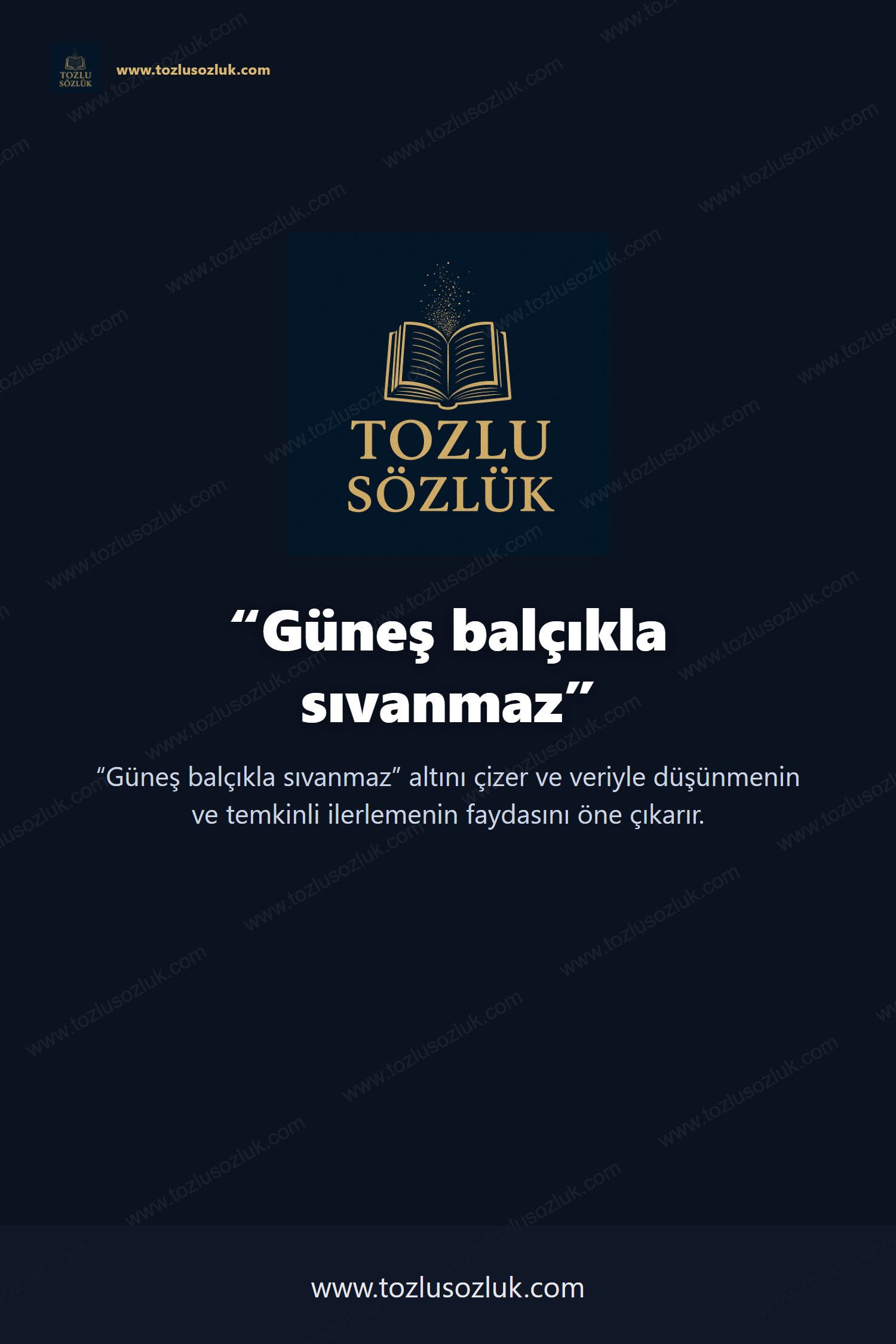 Güneş balçıkla sıvanmaz Pinterest görseli