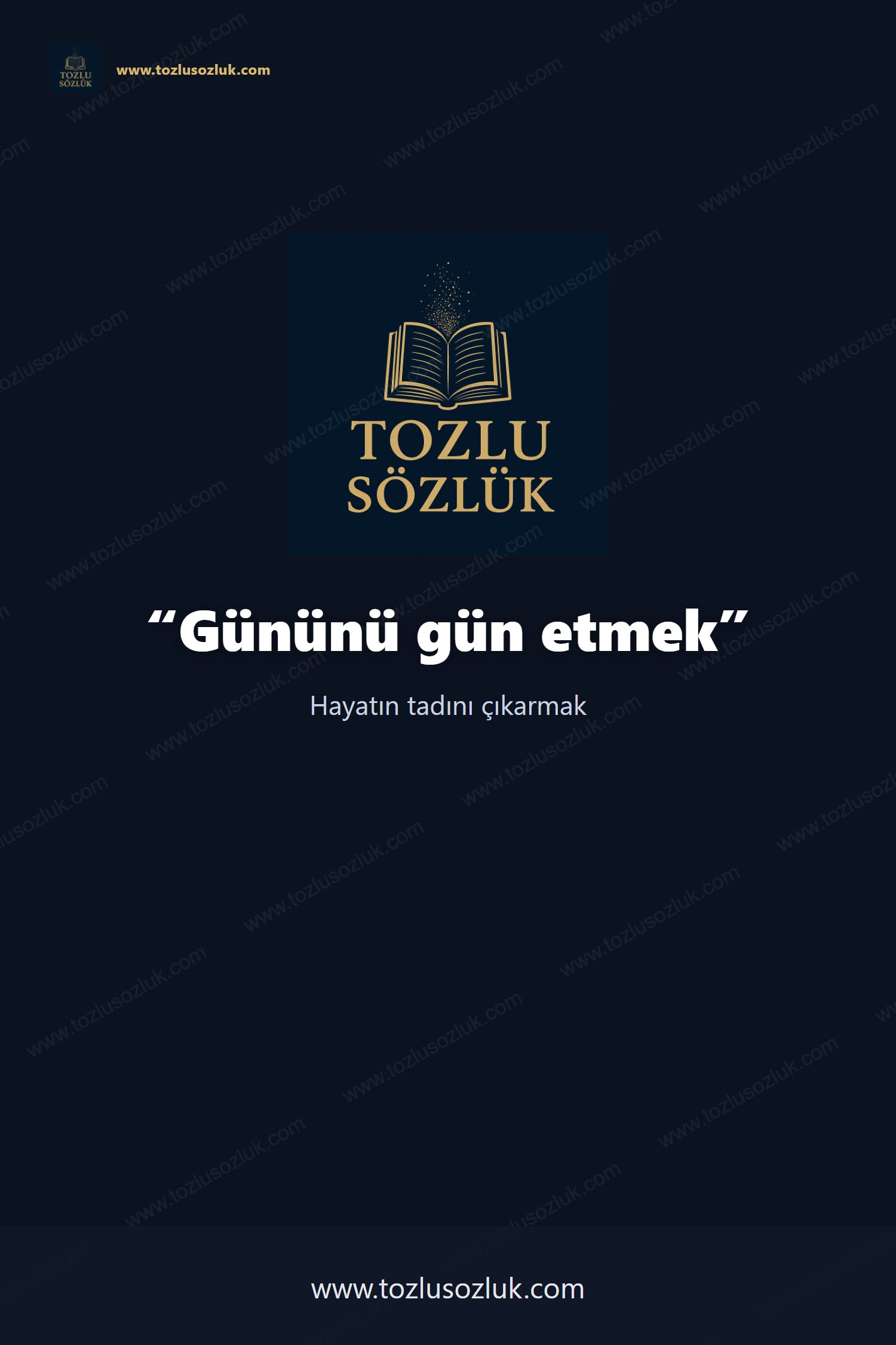 Gününü gün etmek Pinterest görseli