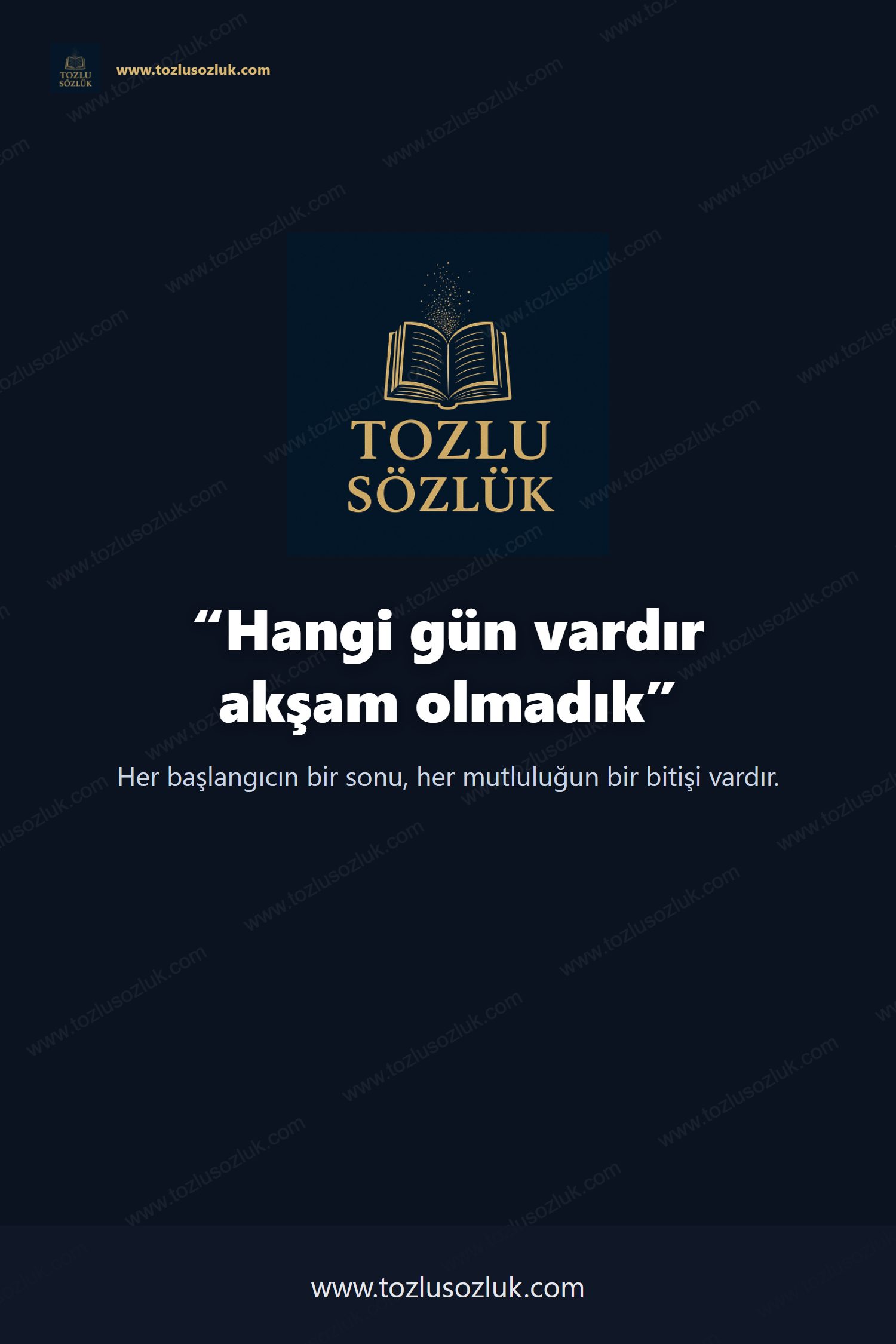 Hangi gün vardır akşam olmadık Pinterest görseli