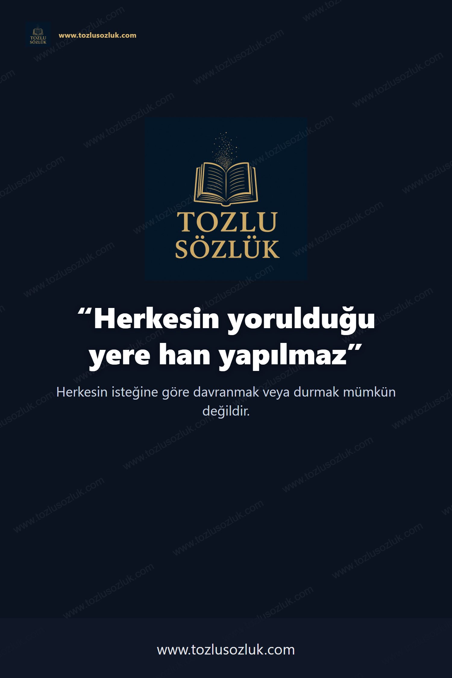 Herkesin yorulduğu yere han yapılmaz Pinterest görseli