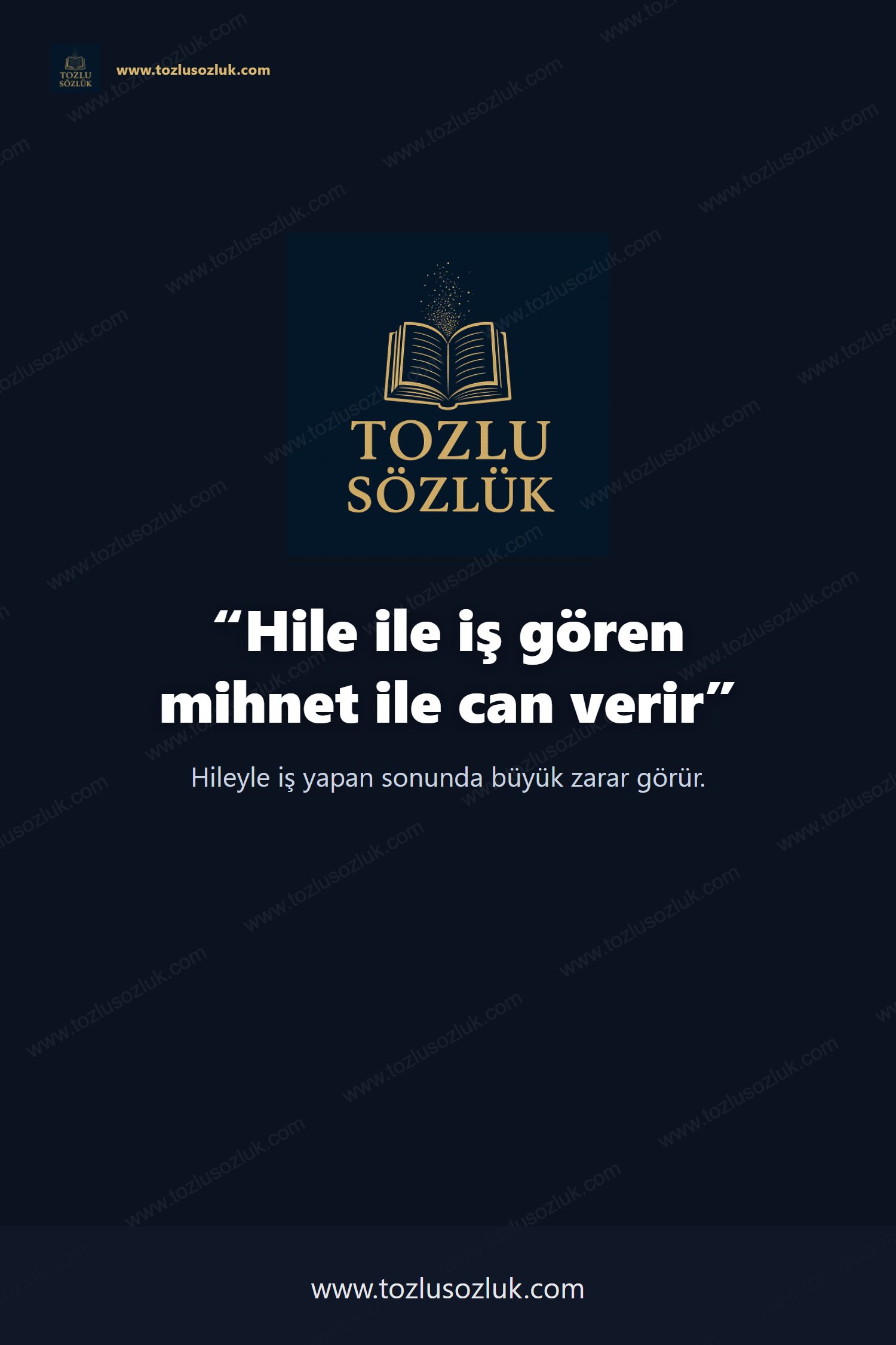 Hile ile iş gören mihnet ile can verir Pinterest görseli