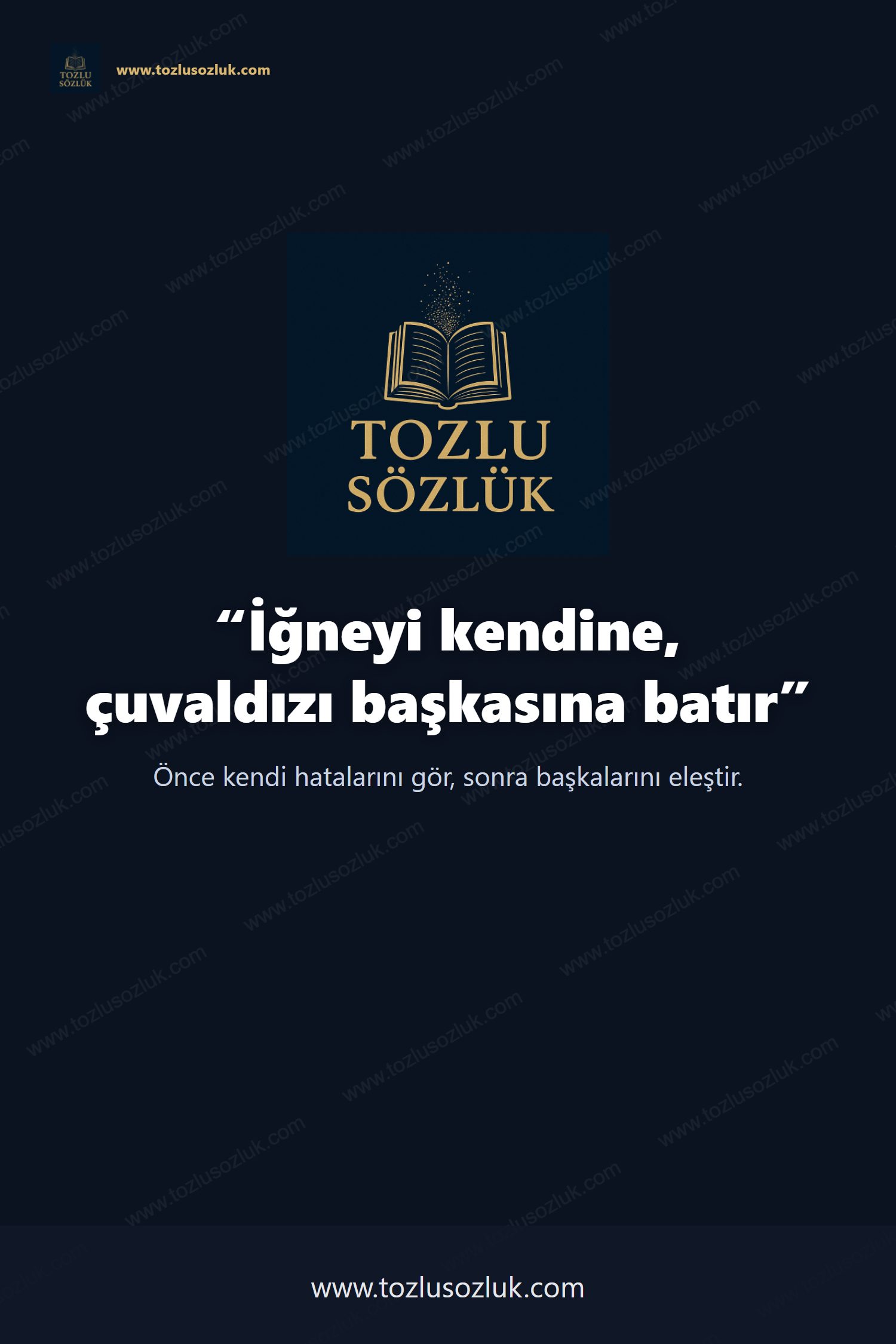 İğneyi kendine, çuvaldızı başkasına batır Pinterest görseli