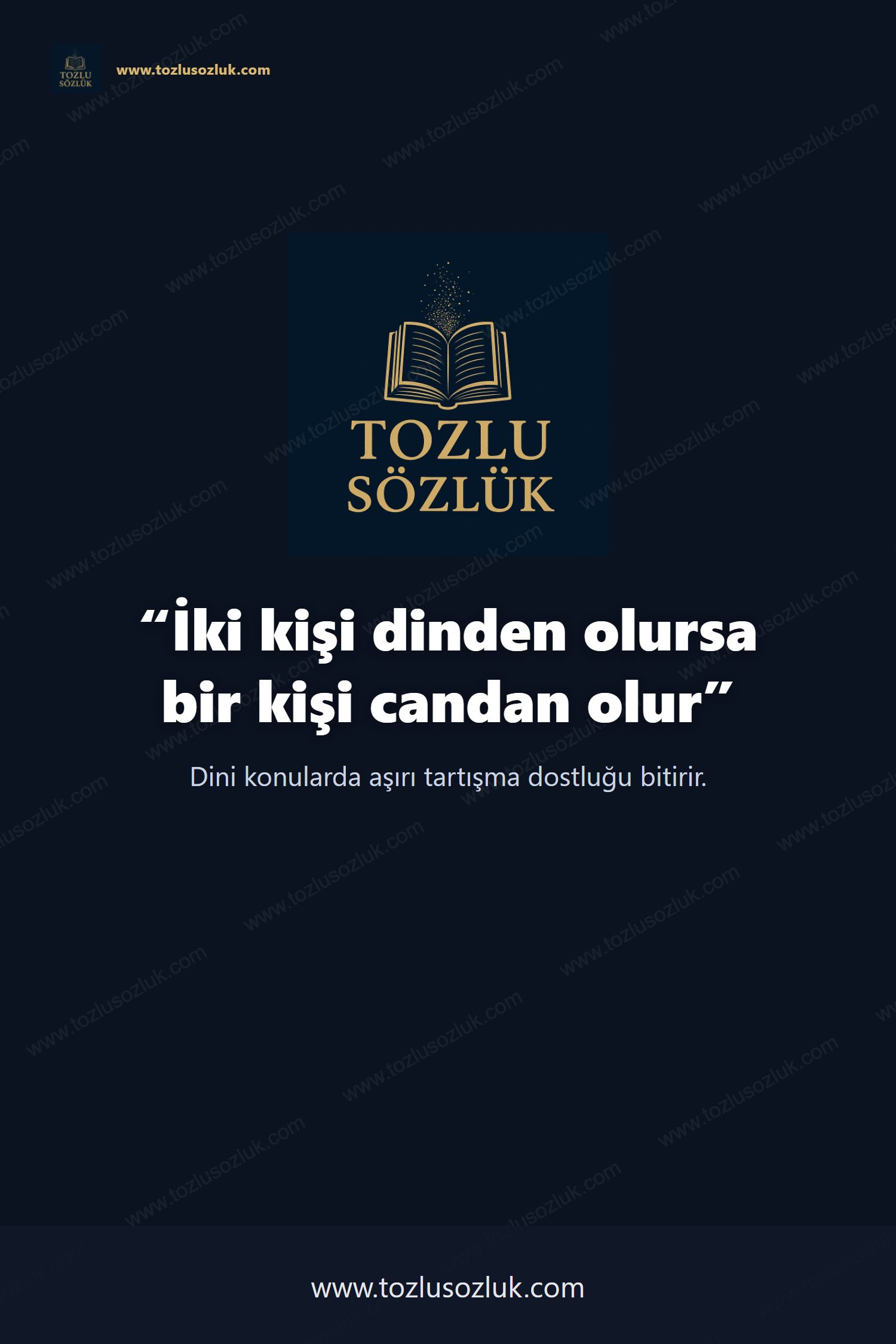 İki kişi dinden olursa bir kişi candan olur Pinterest görseli