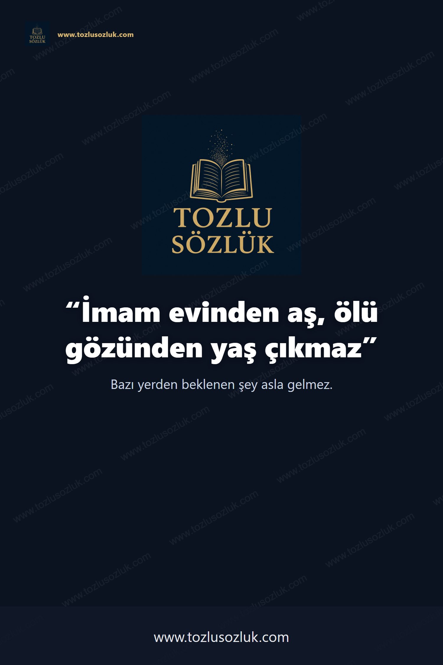 İmam evinden aş, ölü gözünden yaş çıkmaz Pinterest görseli