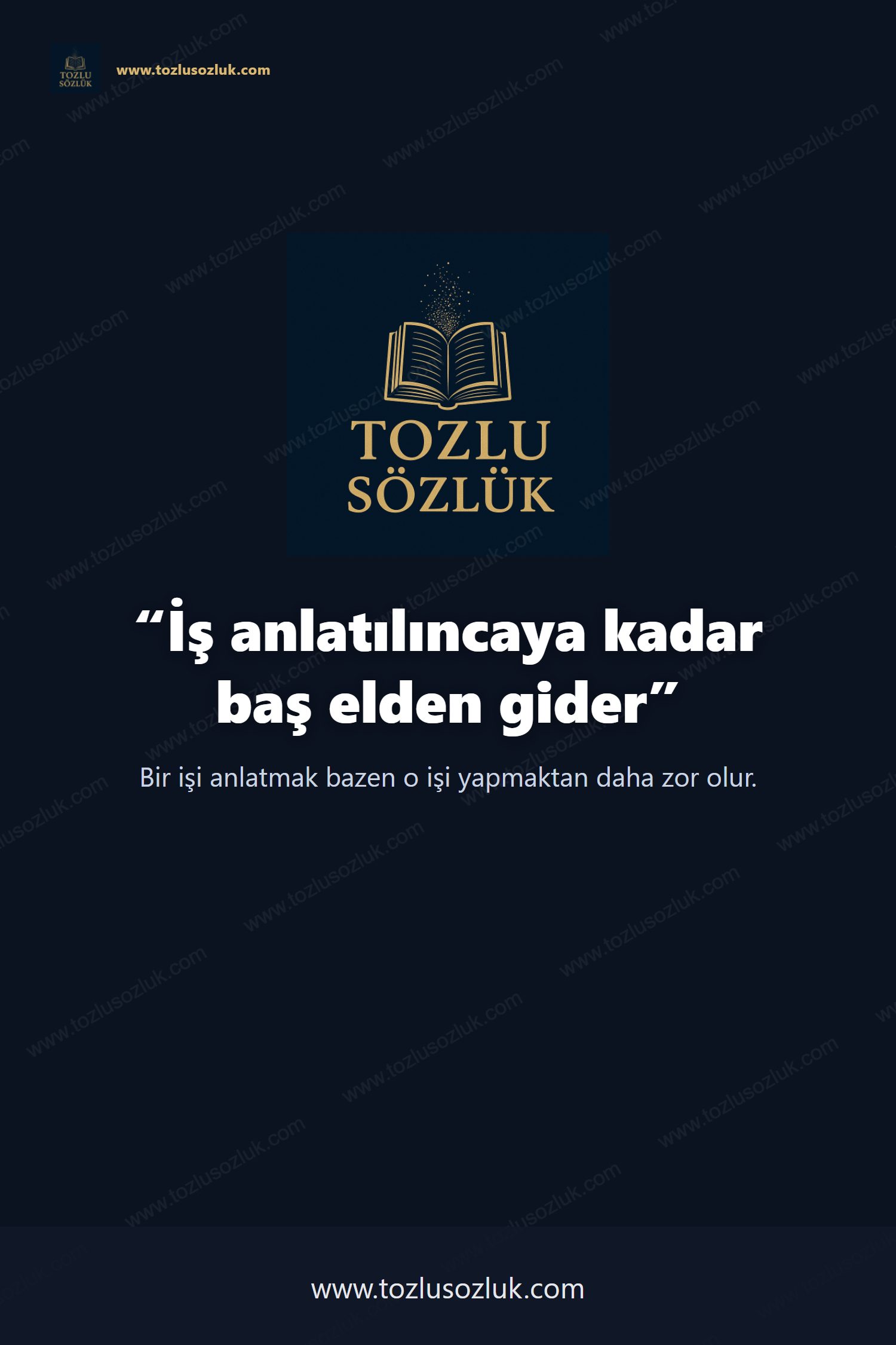 İş anlatılıncaya kadar baş elden gider Pinterest görseli