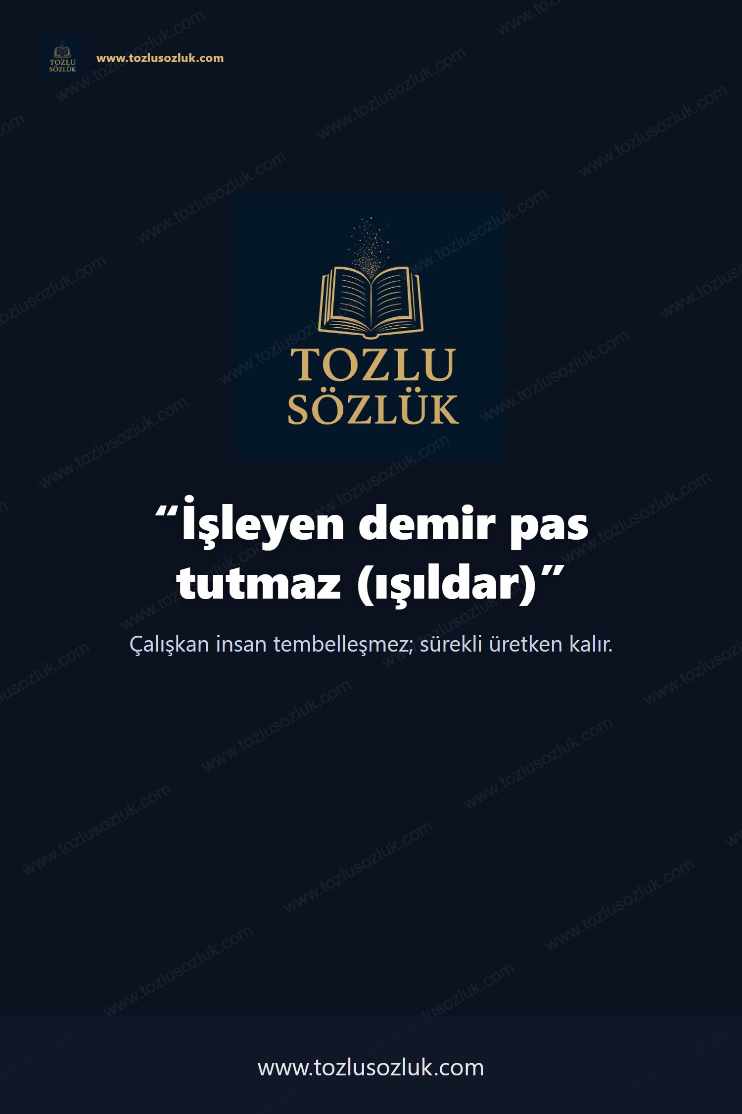 İşleyen demir pas tutmaz (ışıldar) Pinterest görseli