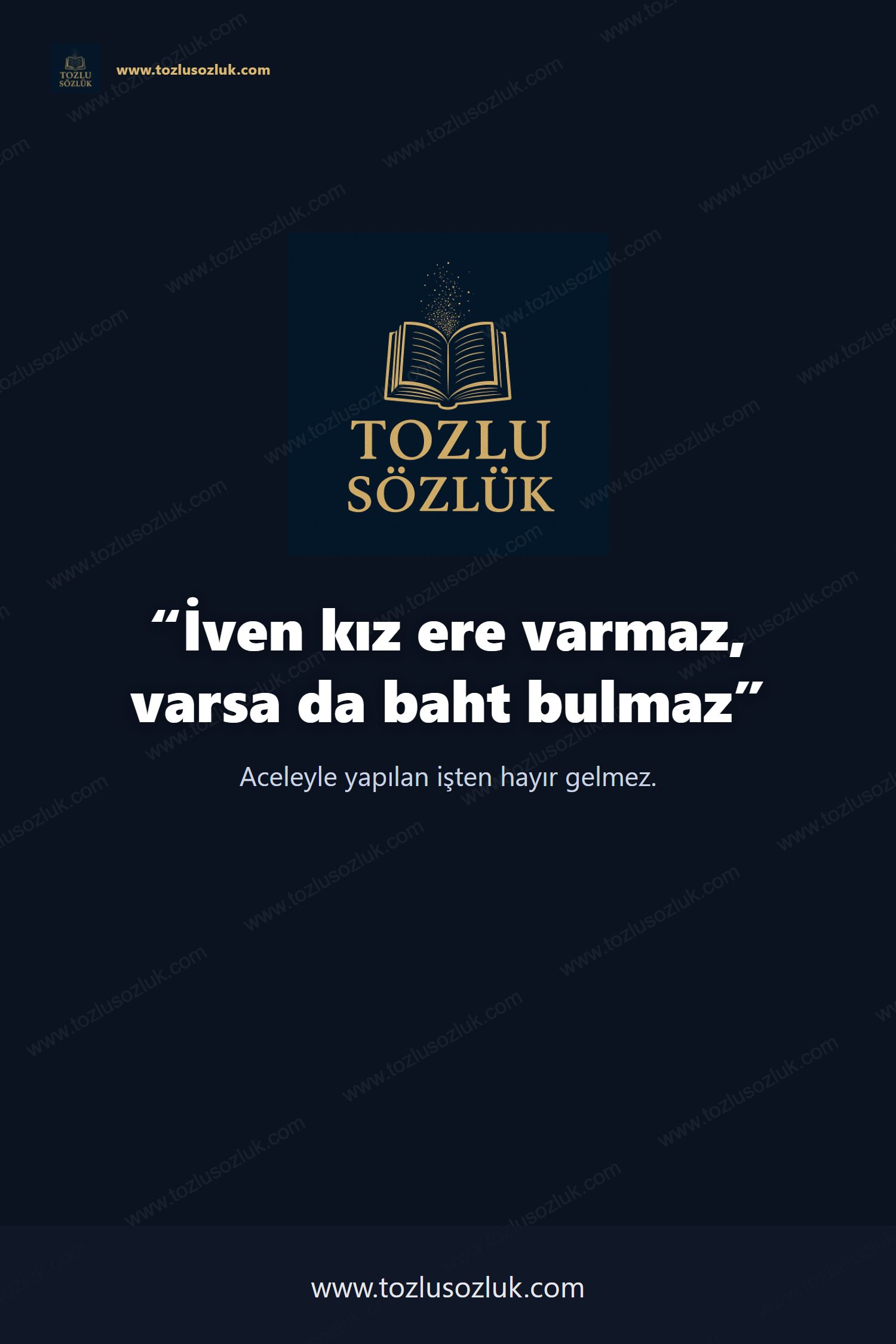 İven kız ere varmaz, varsa da baht bulmaz Pinterest görseli