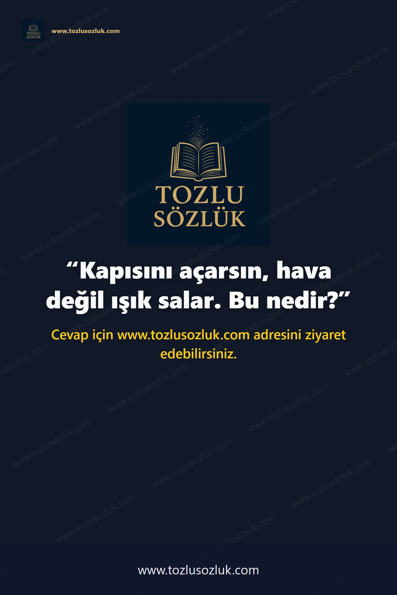 Kapısını açarsın, hava değil ışık salar. Bu nedir? Pinterest görseli