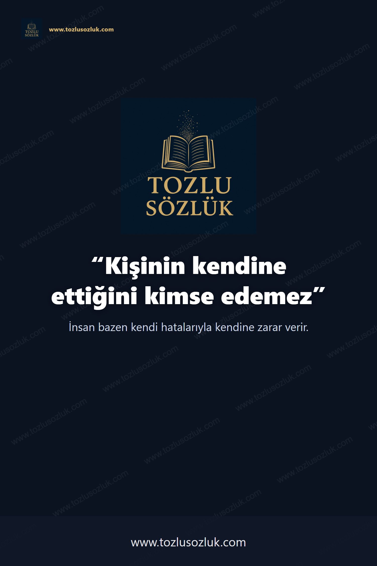 Kişinin kendine ettiğini kimse edemez Pinterest görseli