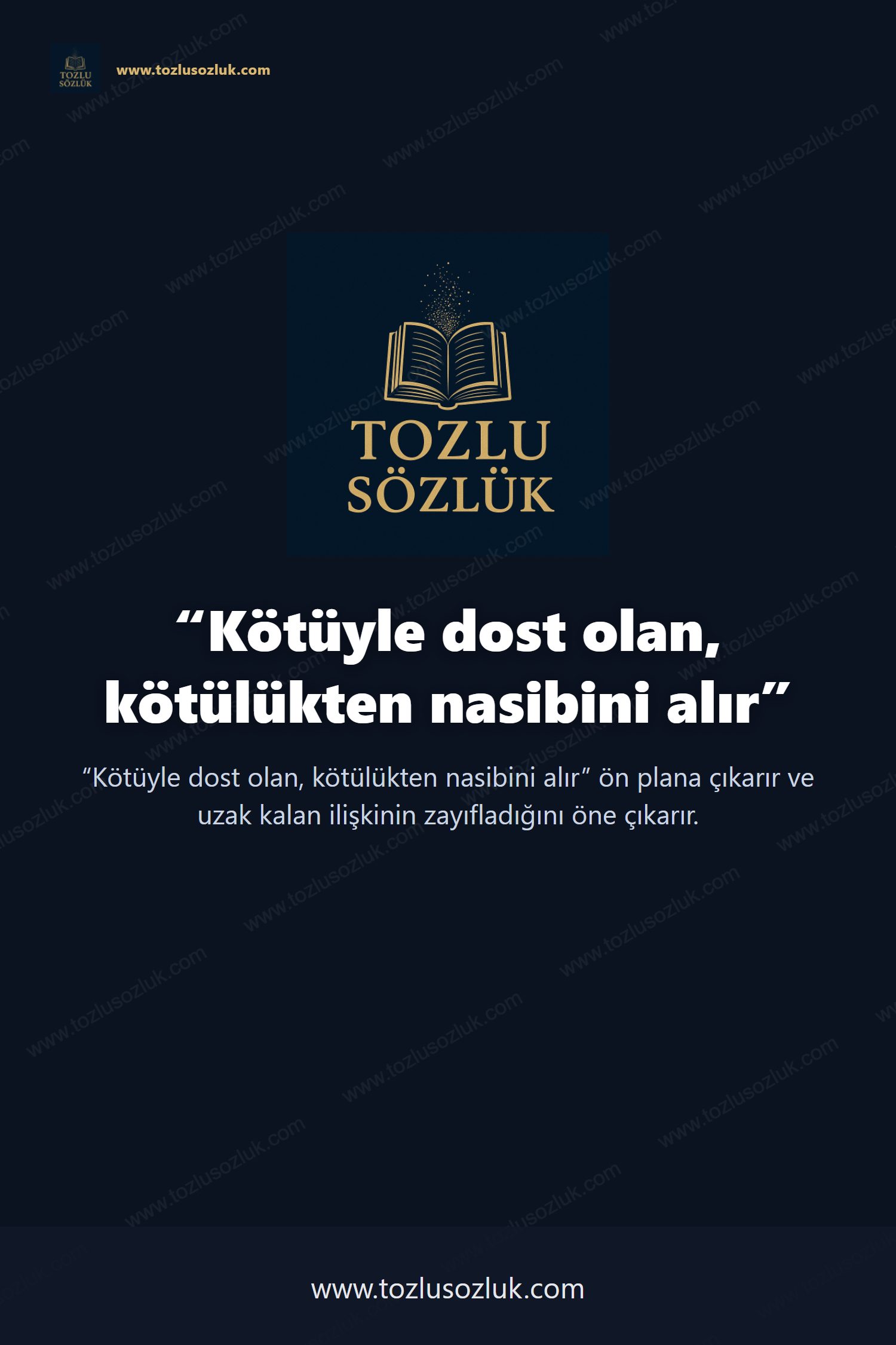 Kötüyle dost olan, kötülükten nasibini alır Pinterest görseli