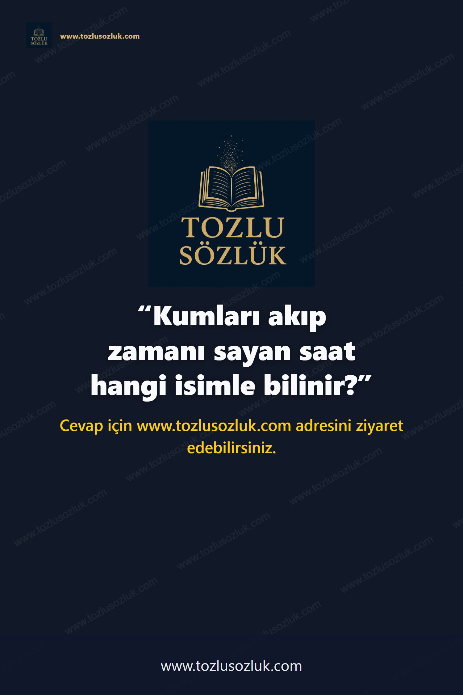 Kumları akıp zamanı sayan saat hangi isimle bilinir? Pinterest görseli