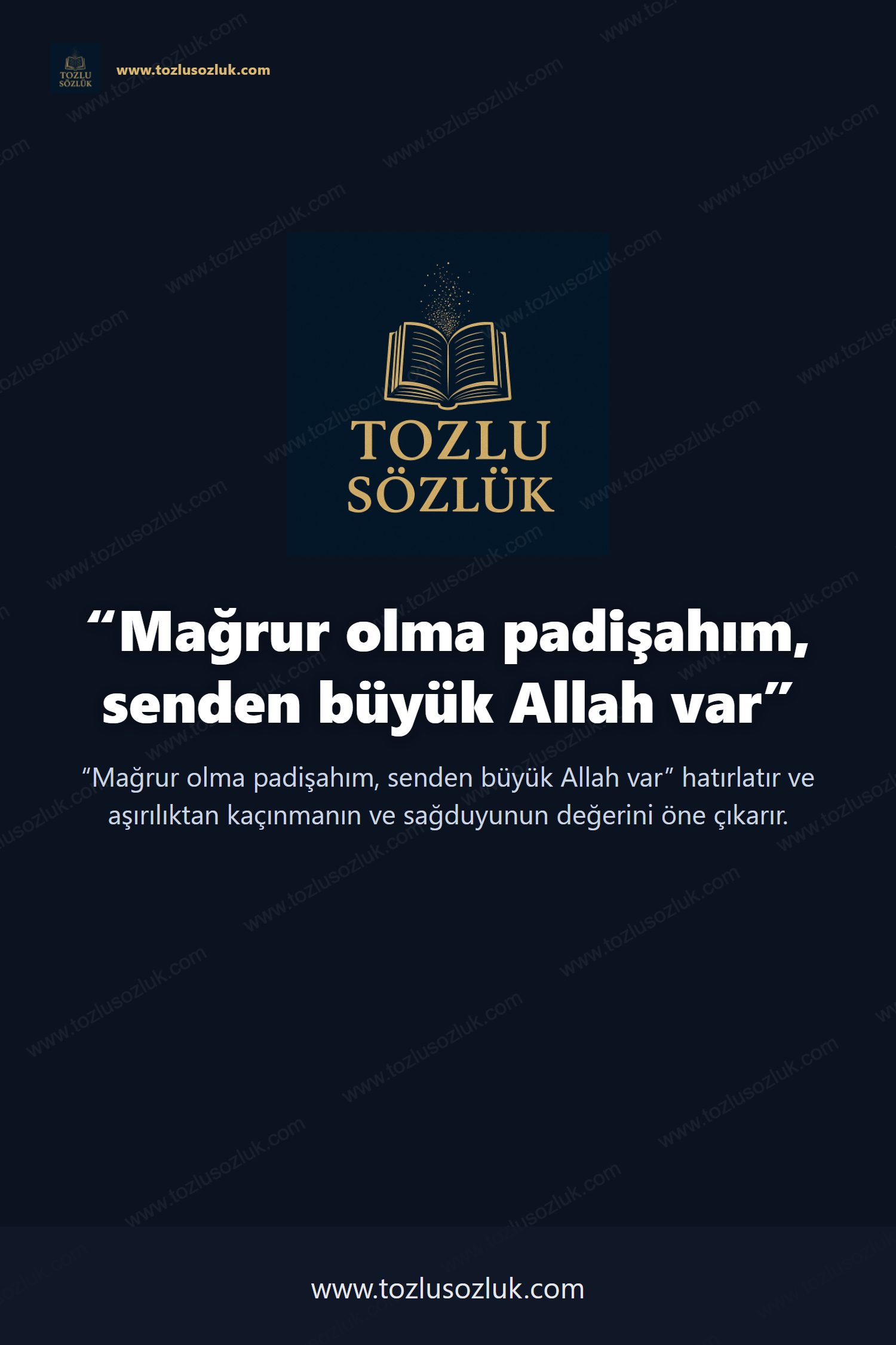 Mağrur olma padişahım, senden büyük Allah var Pinterest görseli