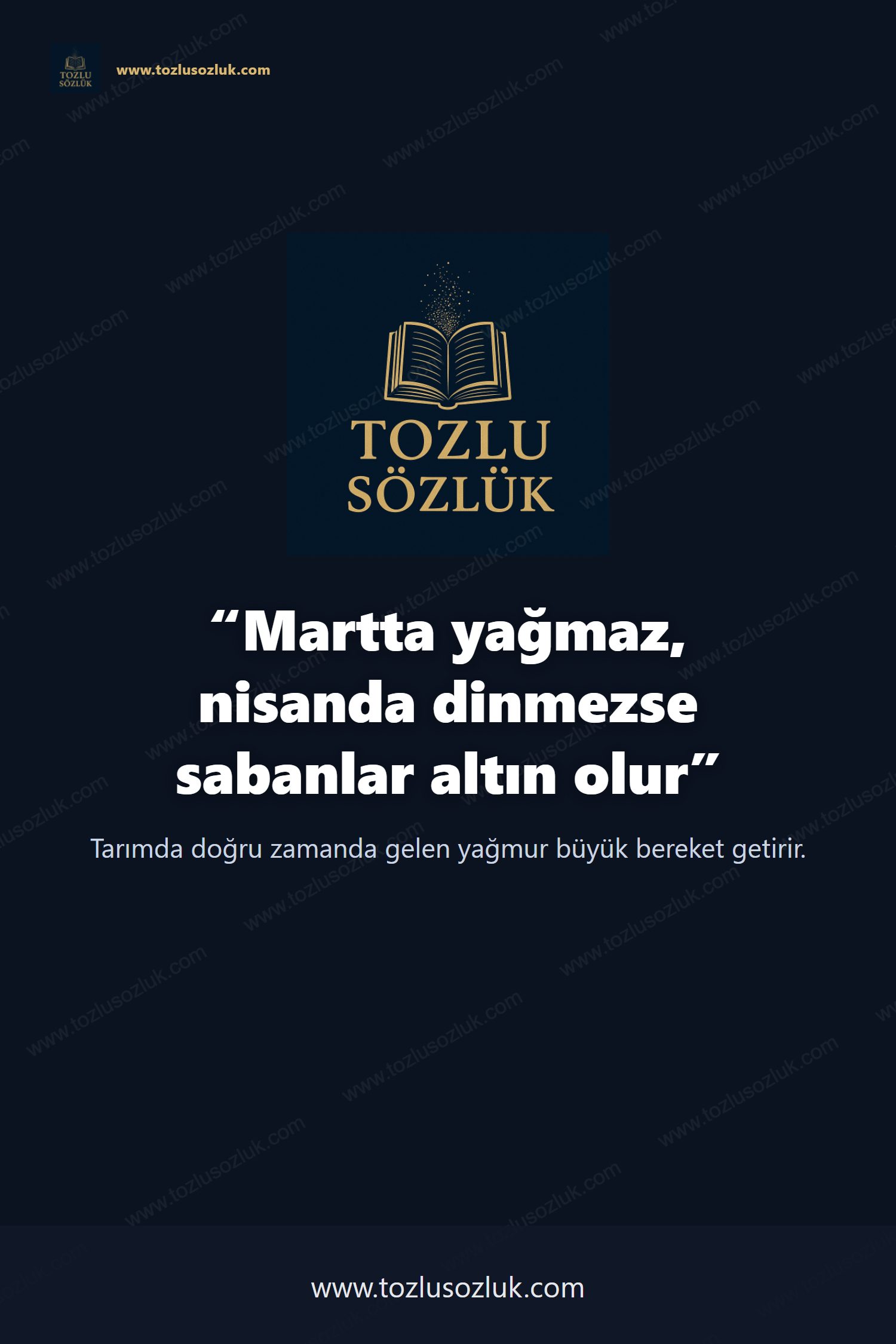 Martta yağmaz, nisanda dinmezse sabanlar altın olur Pinterest görseli