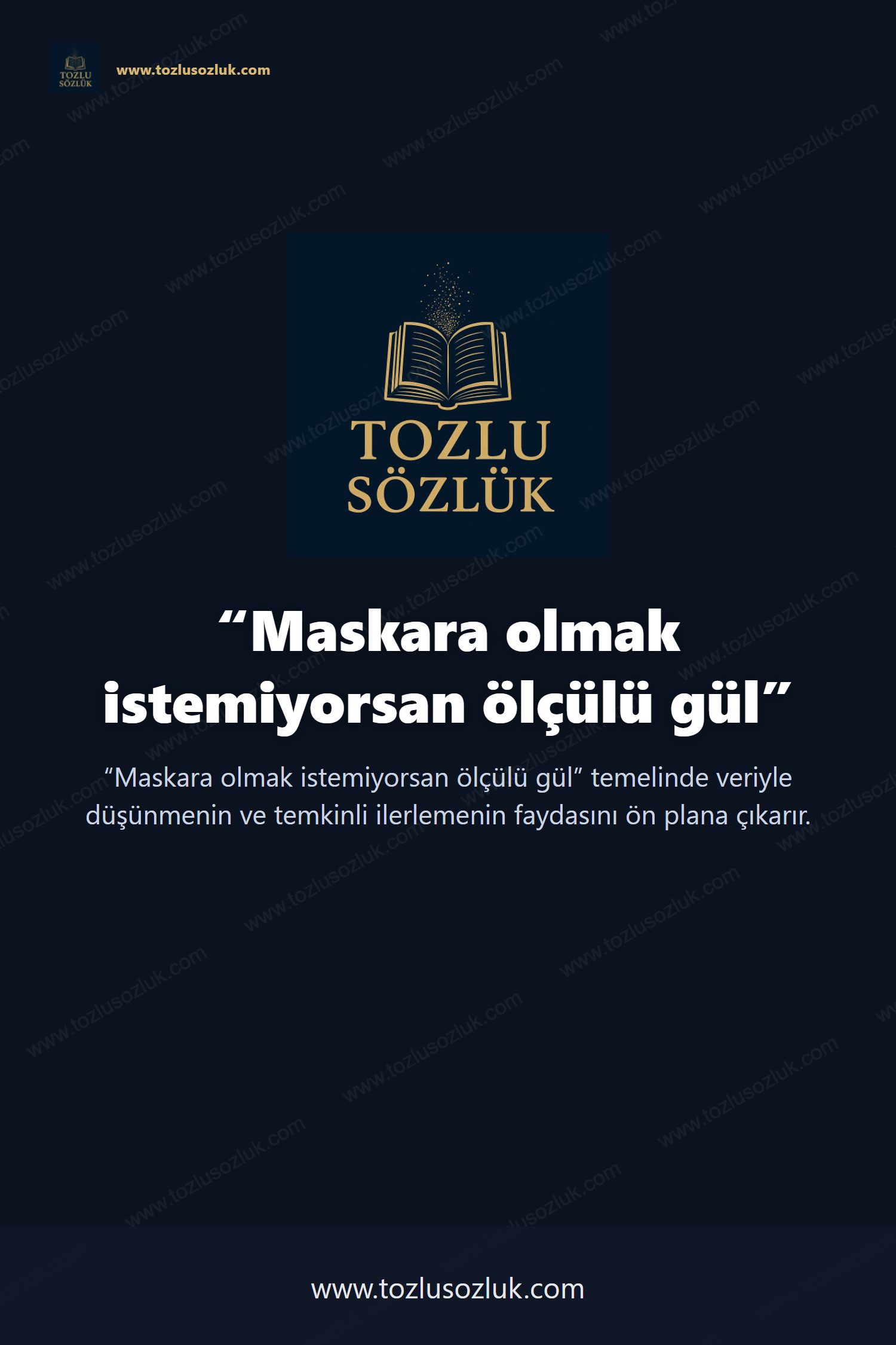 Maskara olmak istemiyorsan ölçülü gül Pinterest görseli