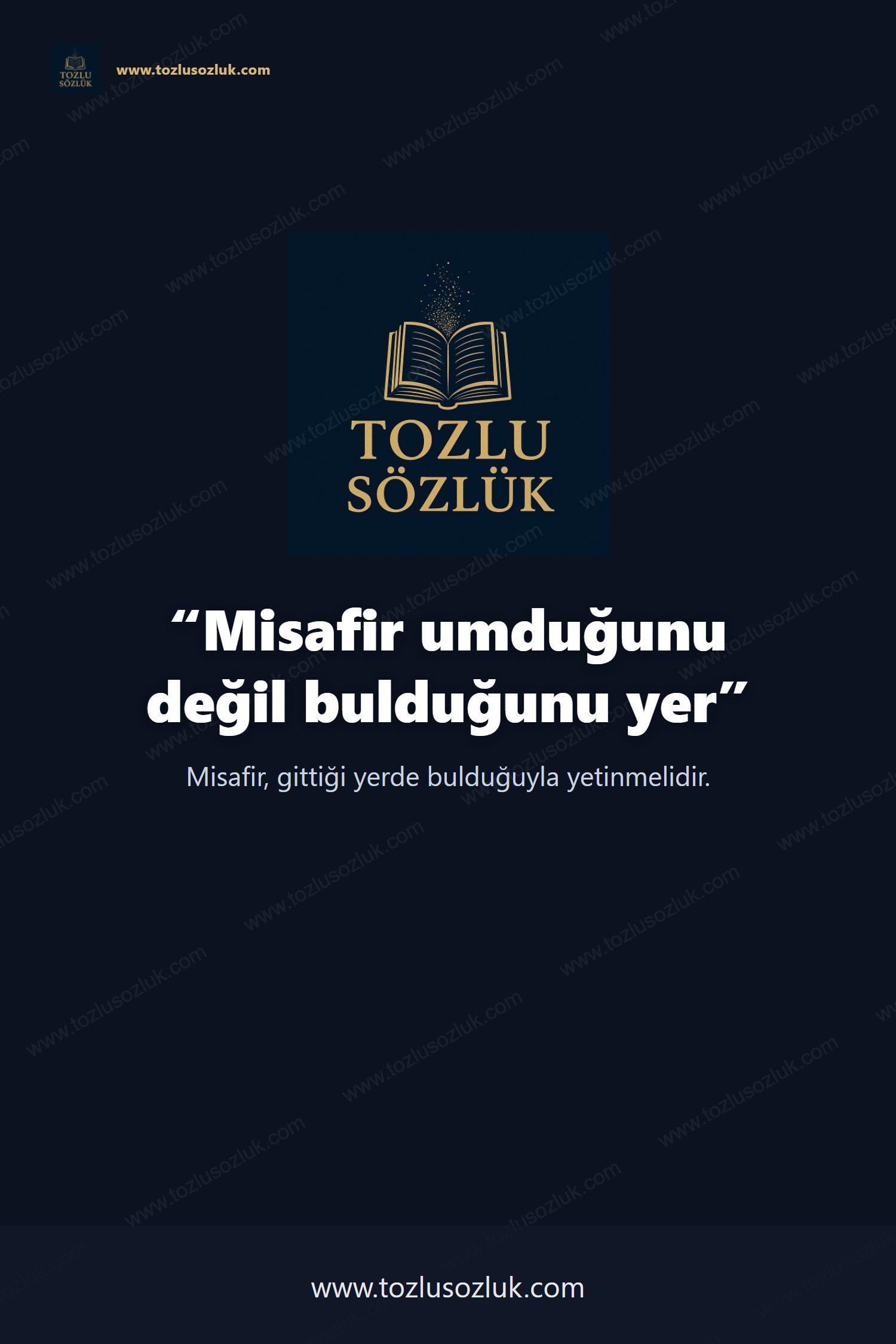 Misafir umduğunu değil bulduğunu yer Pinterest görseli