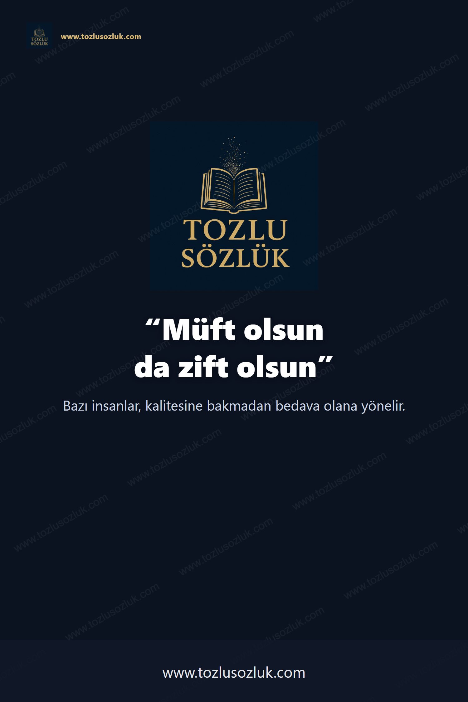 Müft olsun da zift olsun Pinterest görseli