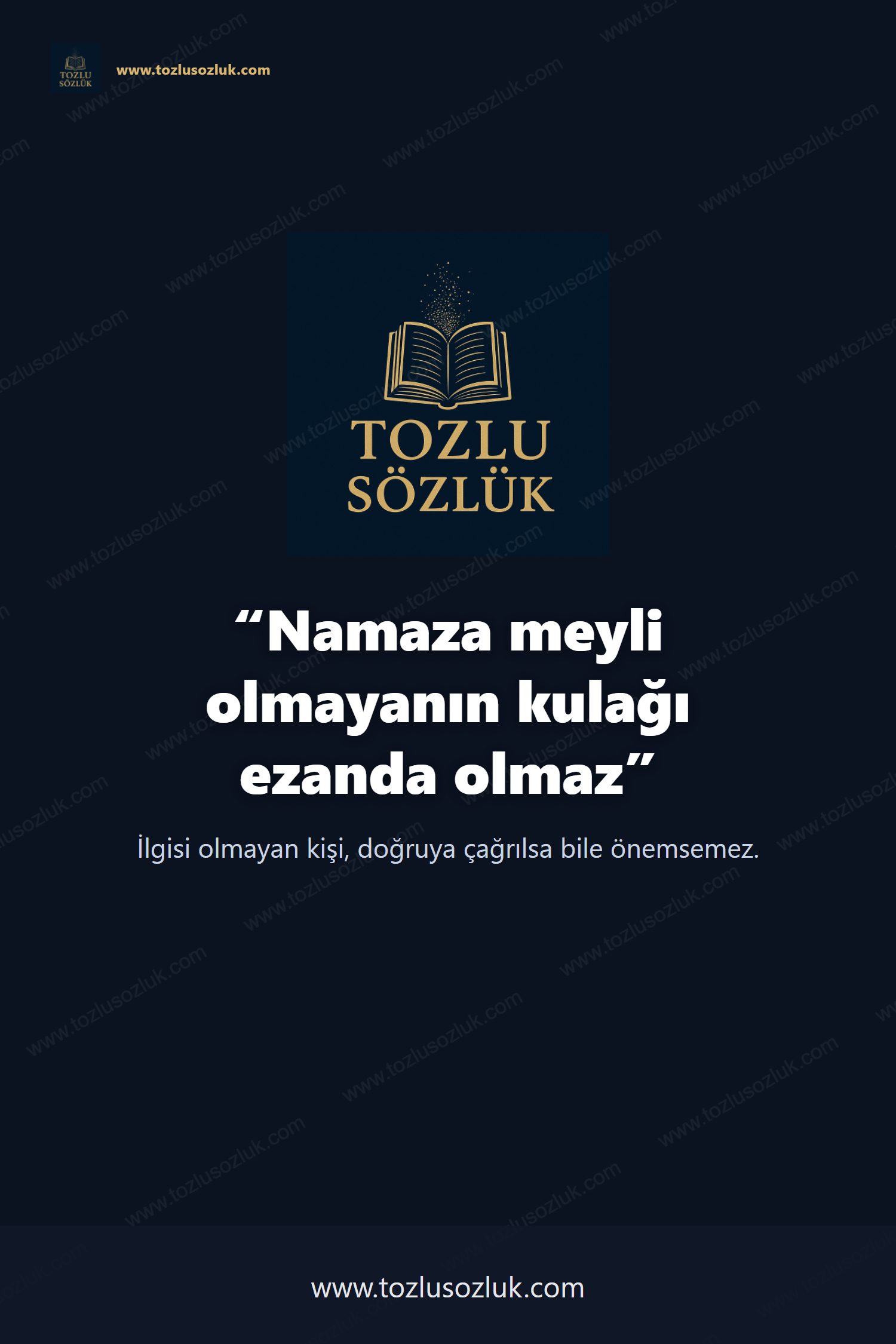 Namaza meyli olmayanın kulağı ezanda olmaz Pinterest görseli