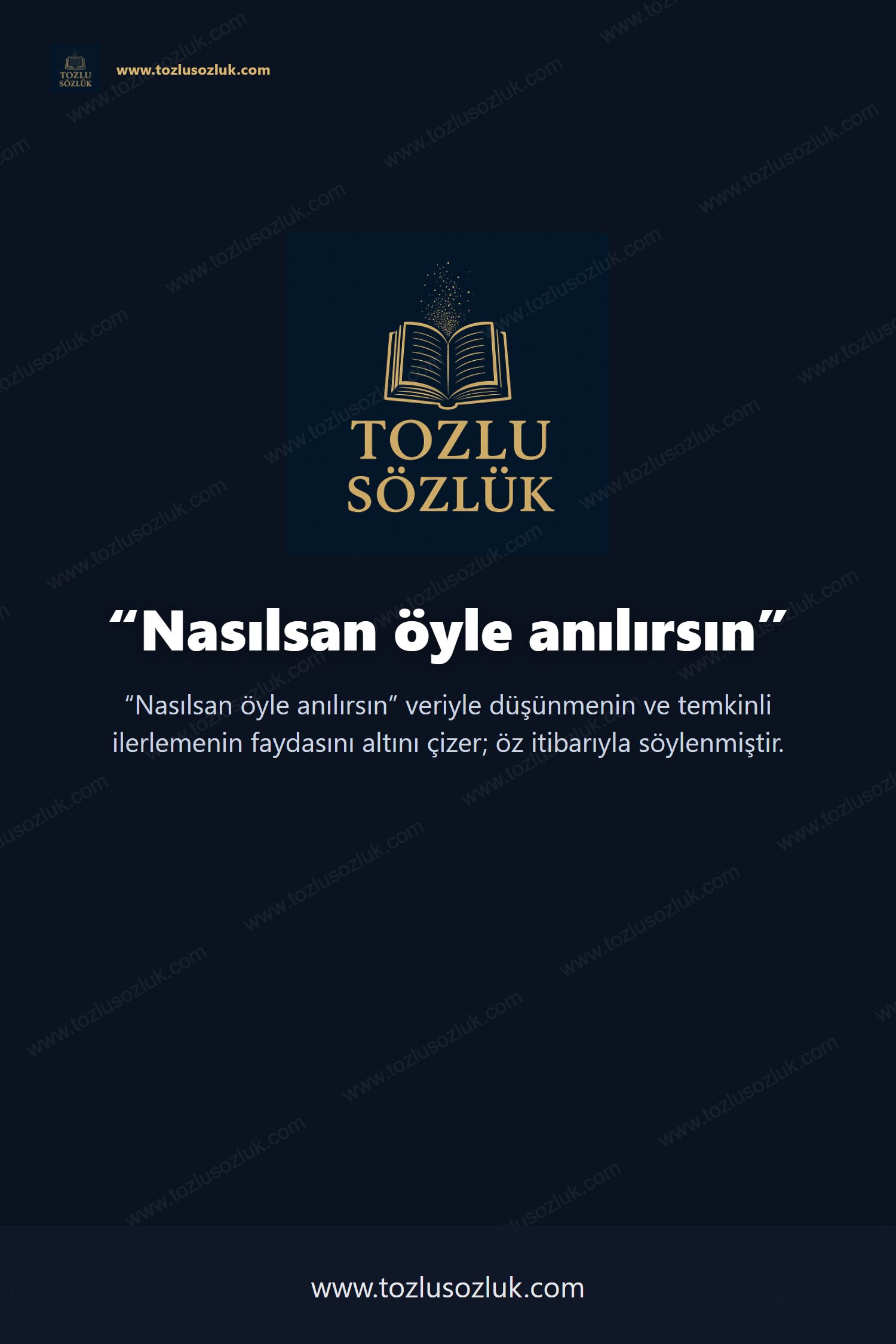 Nasılsan öyle anılırsın Pinterest görseli