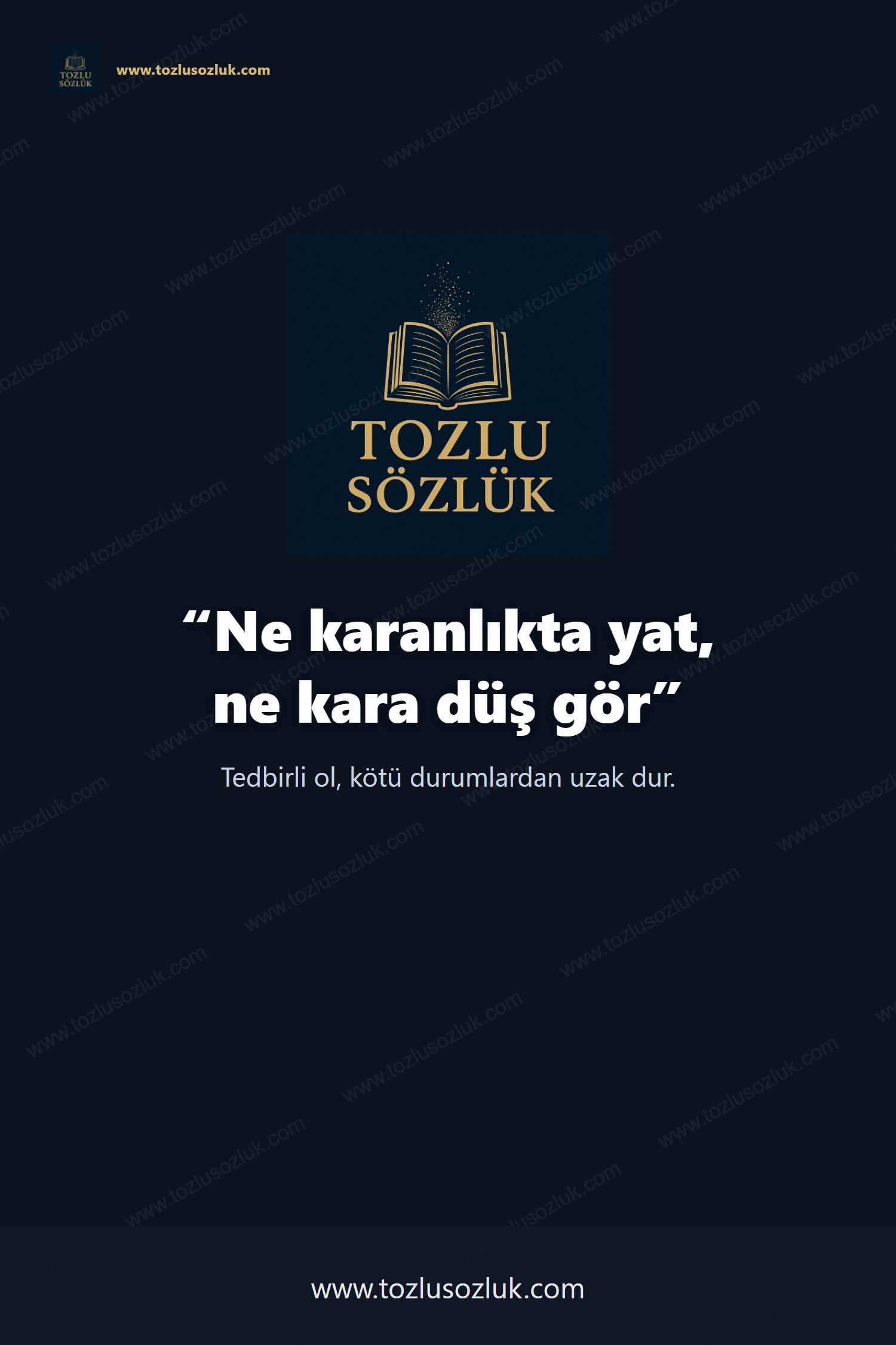 Ne karanlıkta yat, ne kara düş gör Pinterest görseli