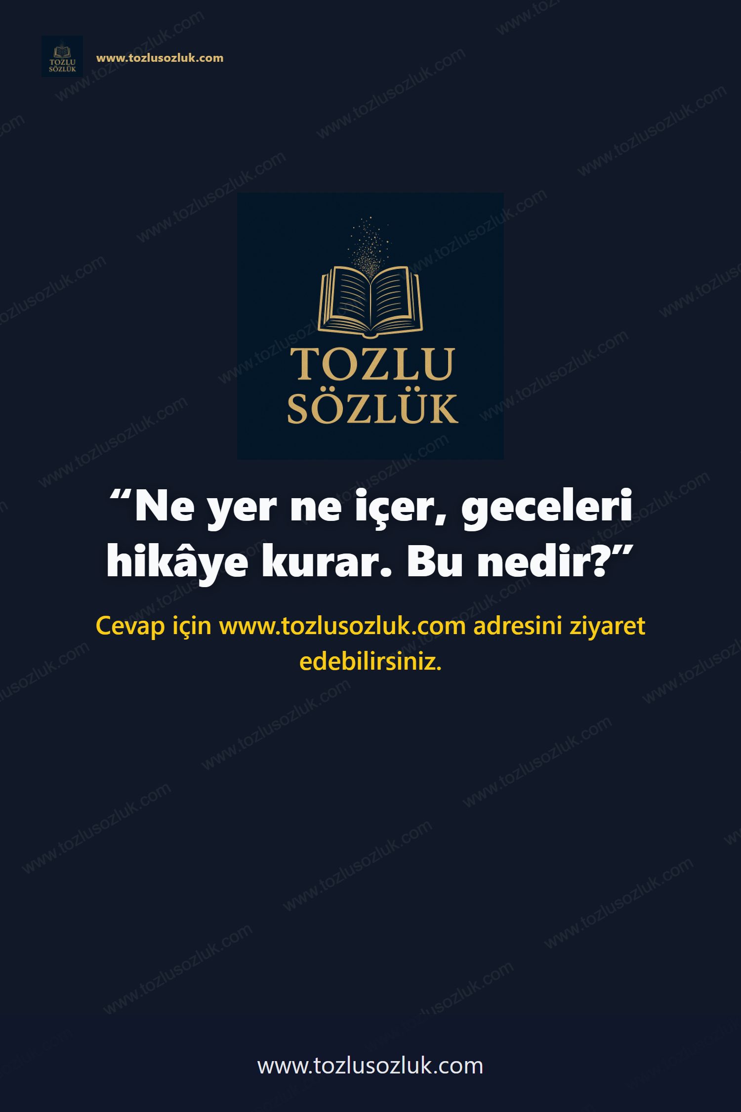 Ne yer ne içer, geceleri hikâye kurar. Bu nedir? Pinterest görseli