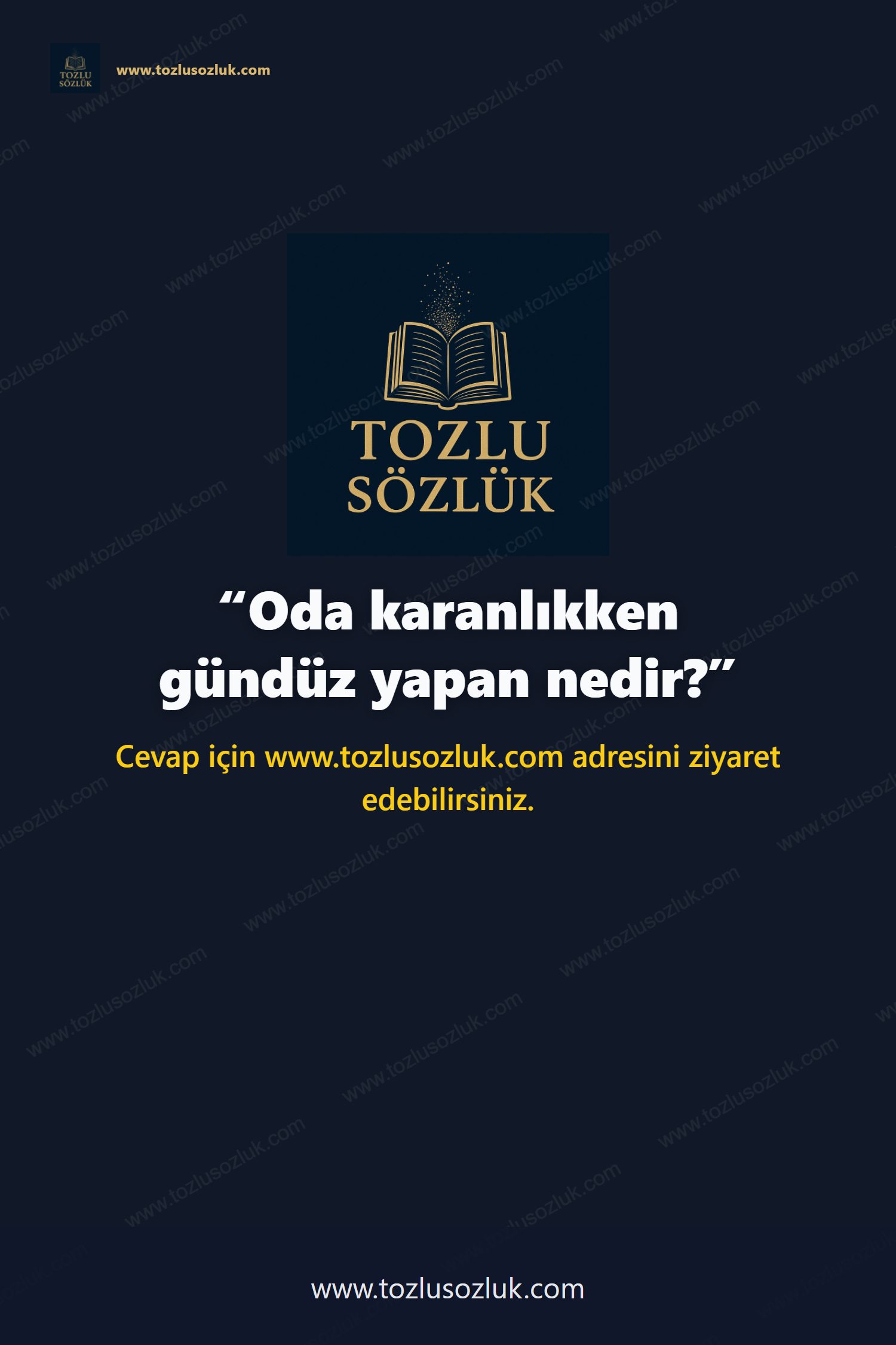 Oda karanlıkken gündüz yapan nedir? Pinterest görseli