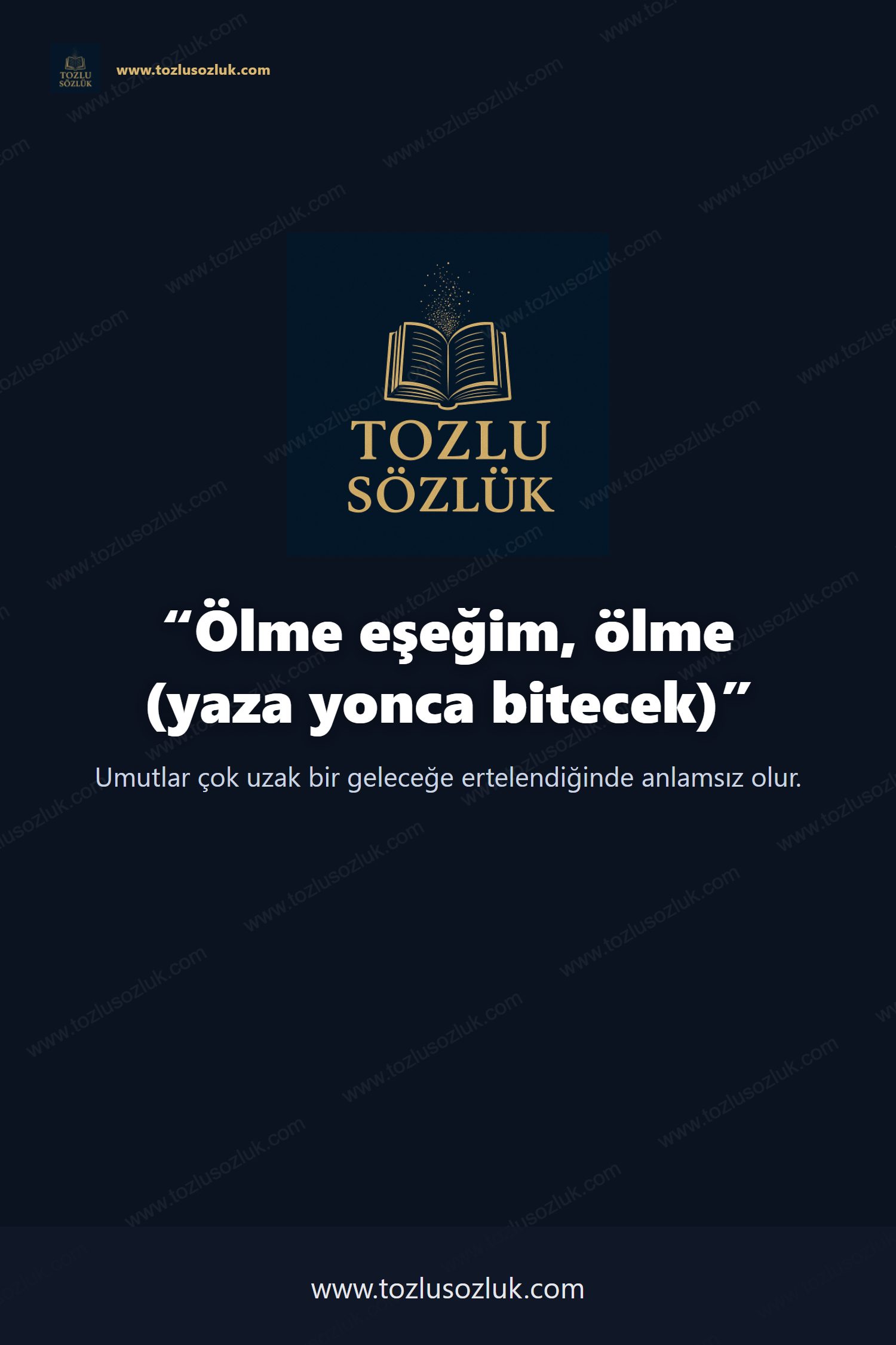 Ölme eşeğim, ölme (yaza yonca bitecek) Pinterest görseli