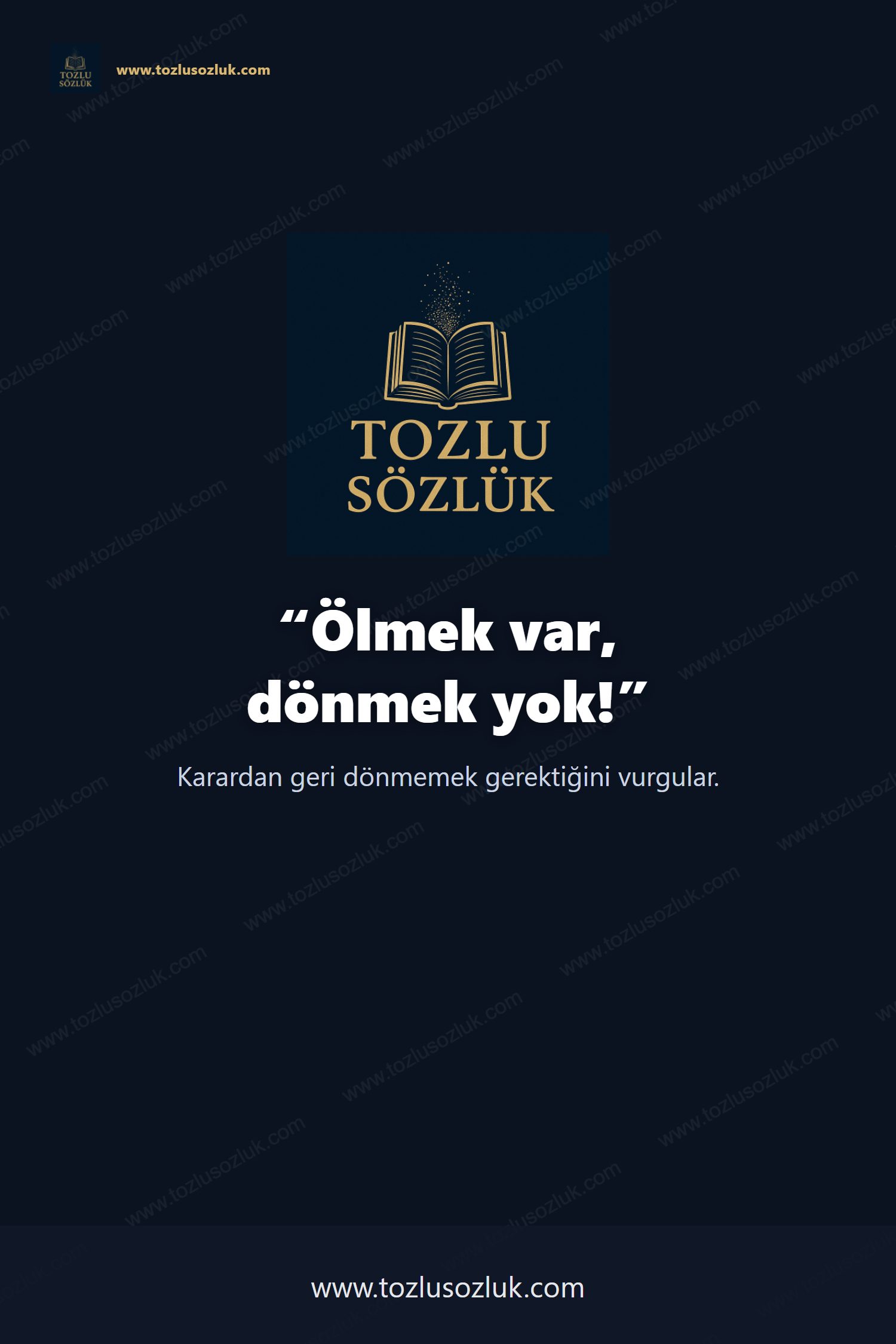 Ölmek var, dönmek yok! Pinterest görseli