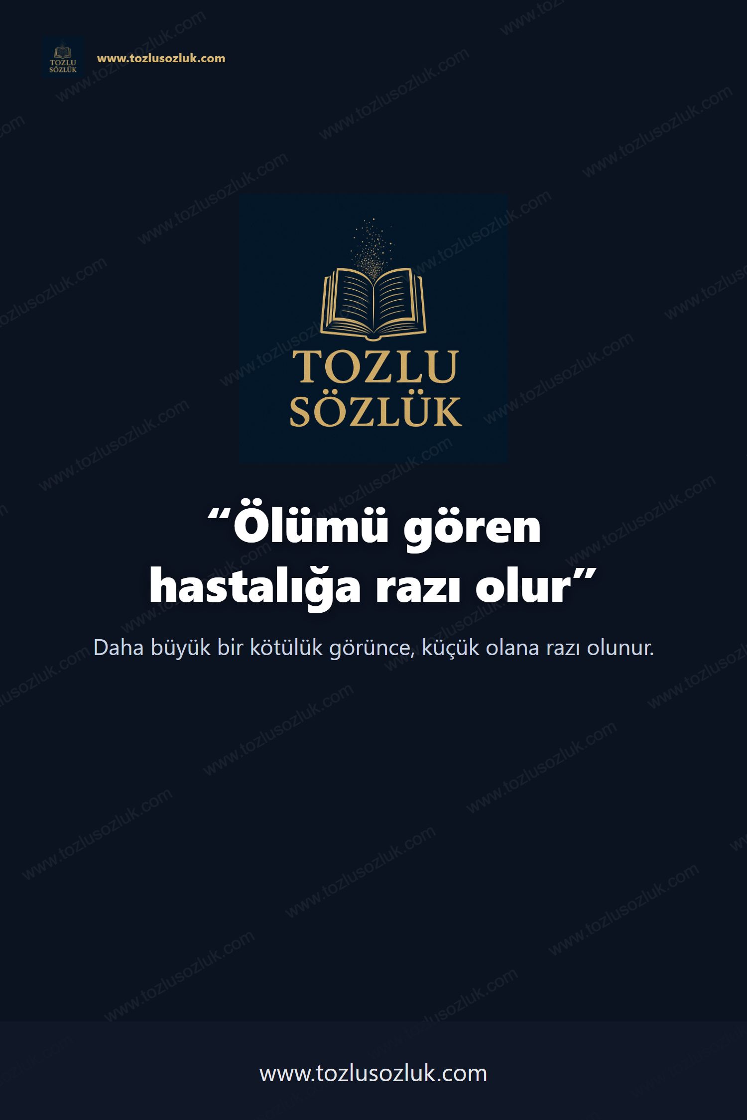 Ölümü gören hastalığa razı olur Pinterest görseli