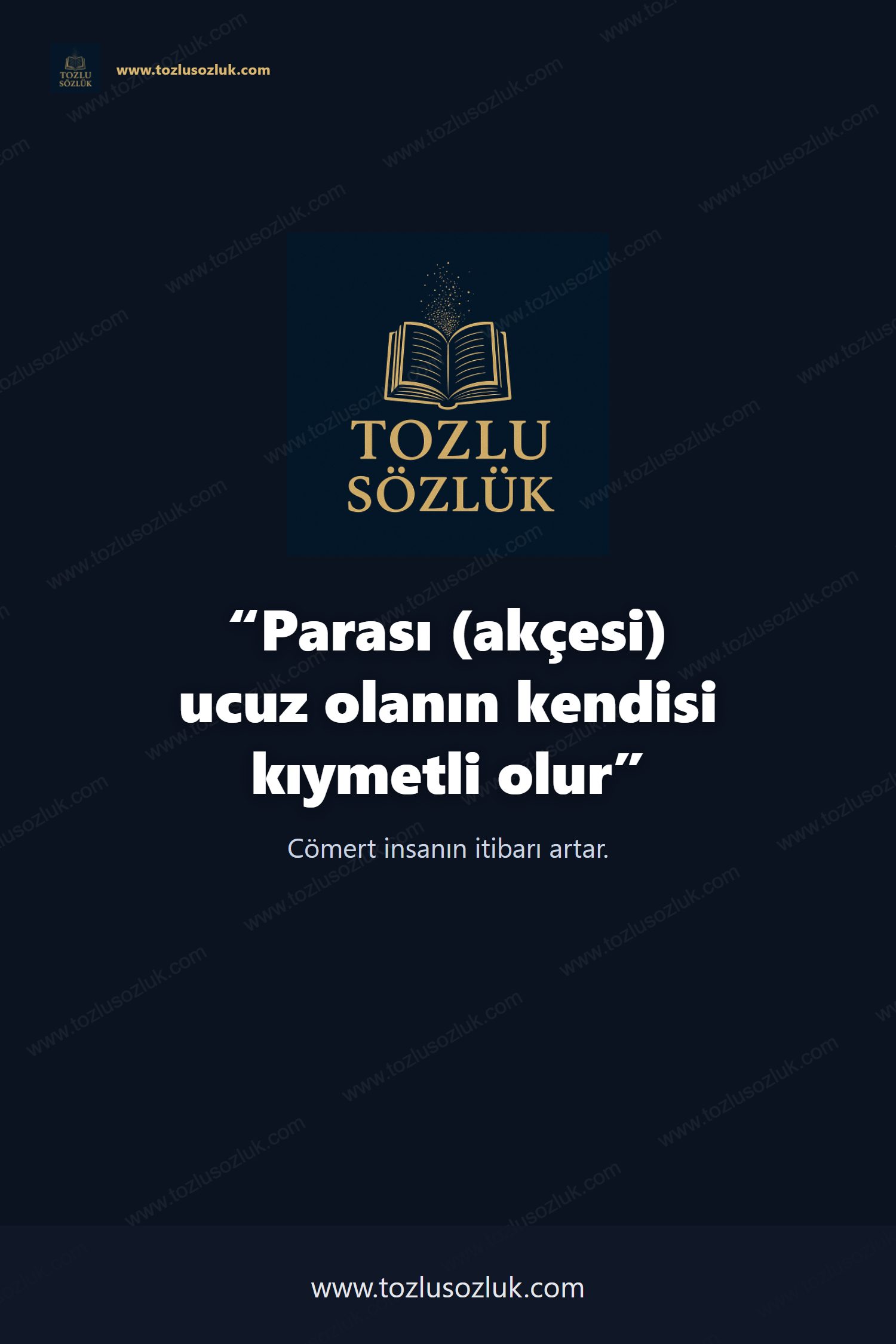 Parası (akçesi) ucuz olanın kendisi kıymetli olur Pinterest görseli