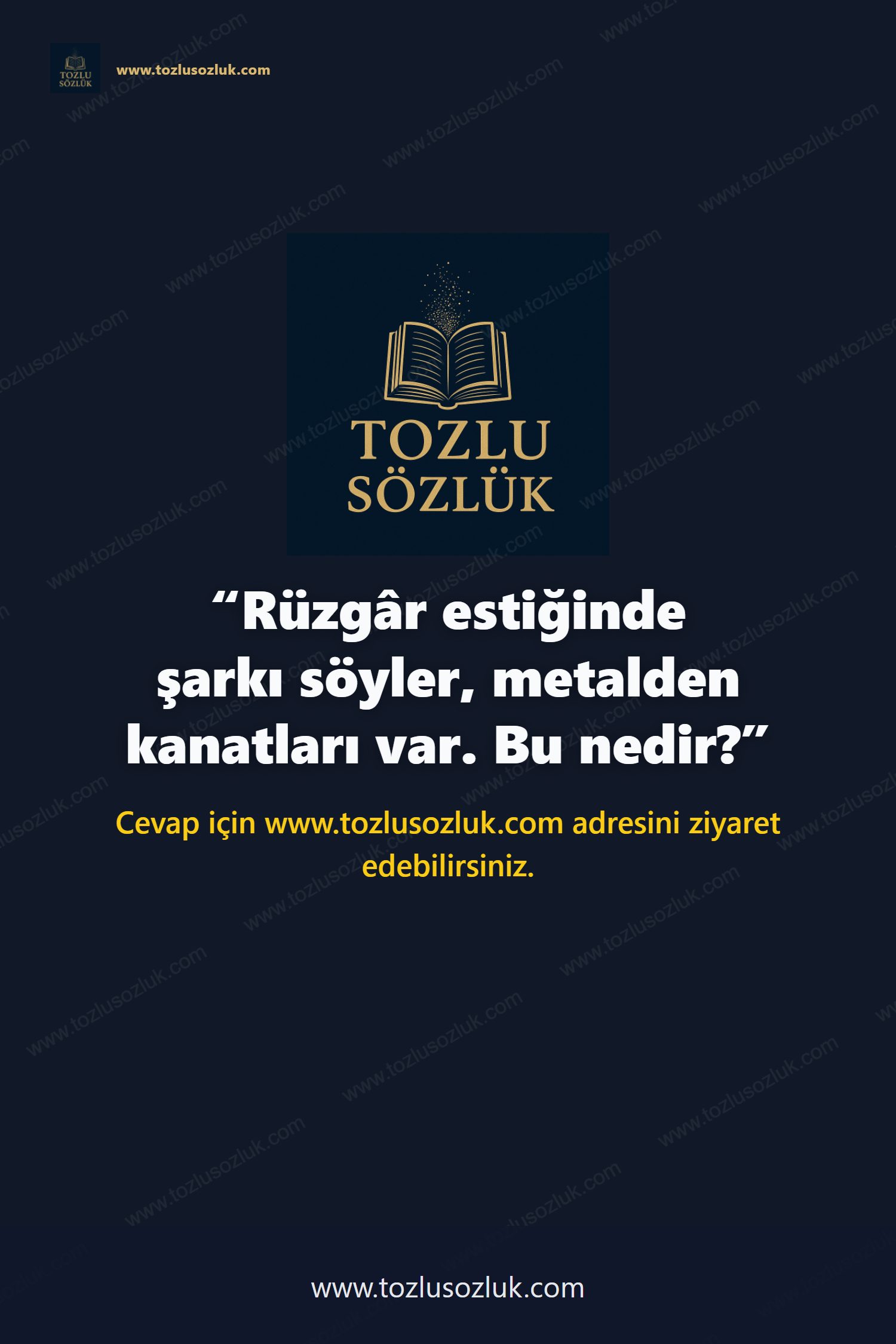 Rüzgâr estiğinde şarkı söyler, metalden kanatları var. Bu nedir? Pinterest görseli