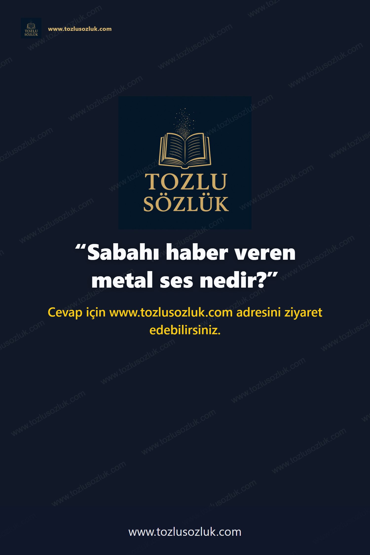 Sabahı haber veren metal ses nedir? Pinterest görseli