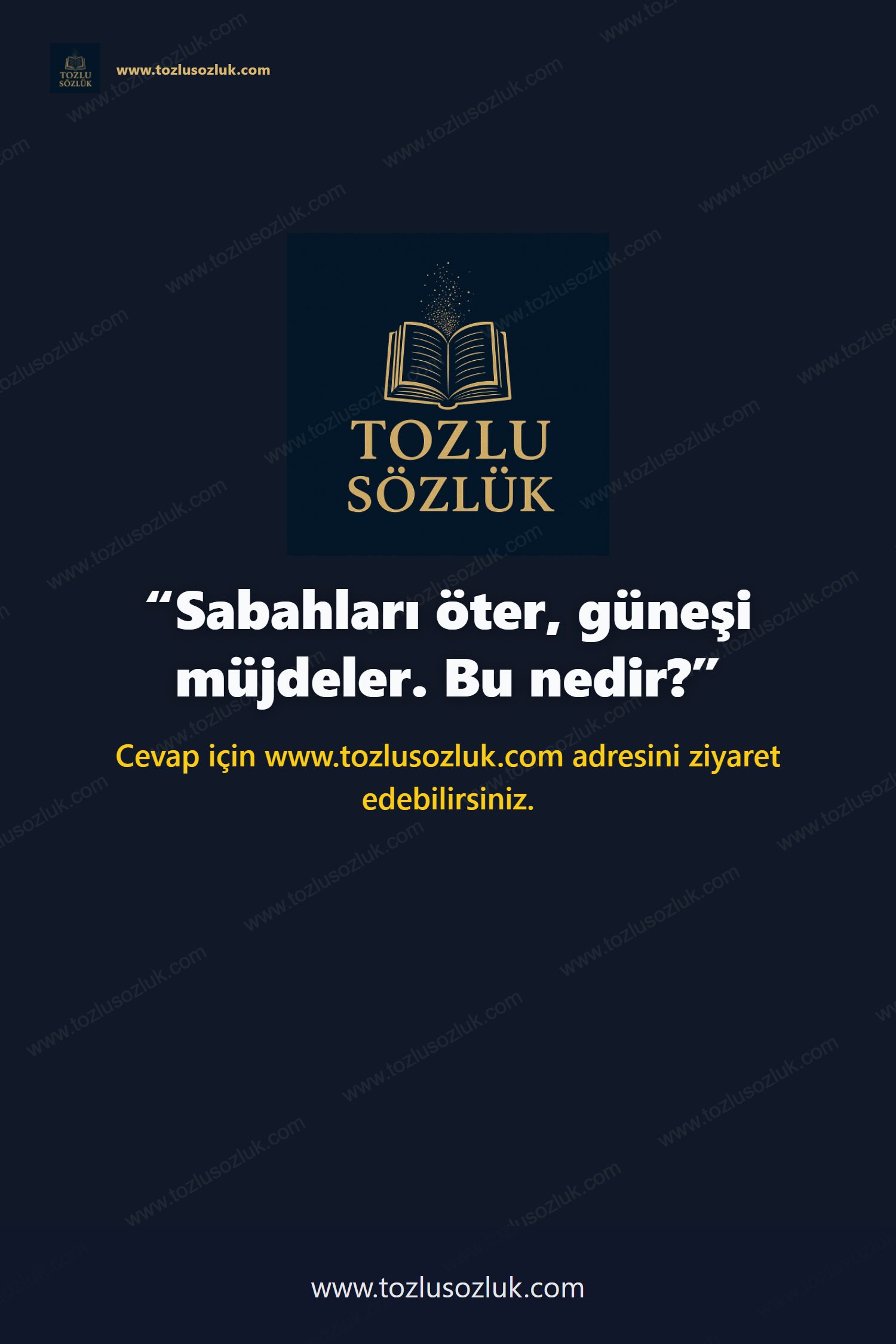 Sabahları öter, güneşi müjdeler. Bu nedir? Pinterest görseli