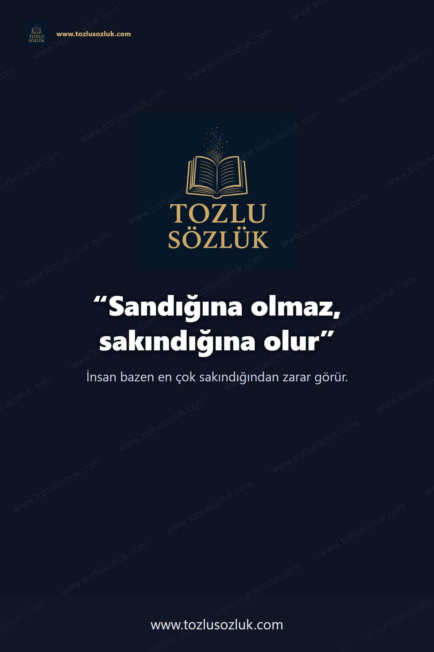 Sandığına olmaz, sakındığına olur Pinterest görseli