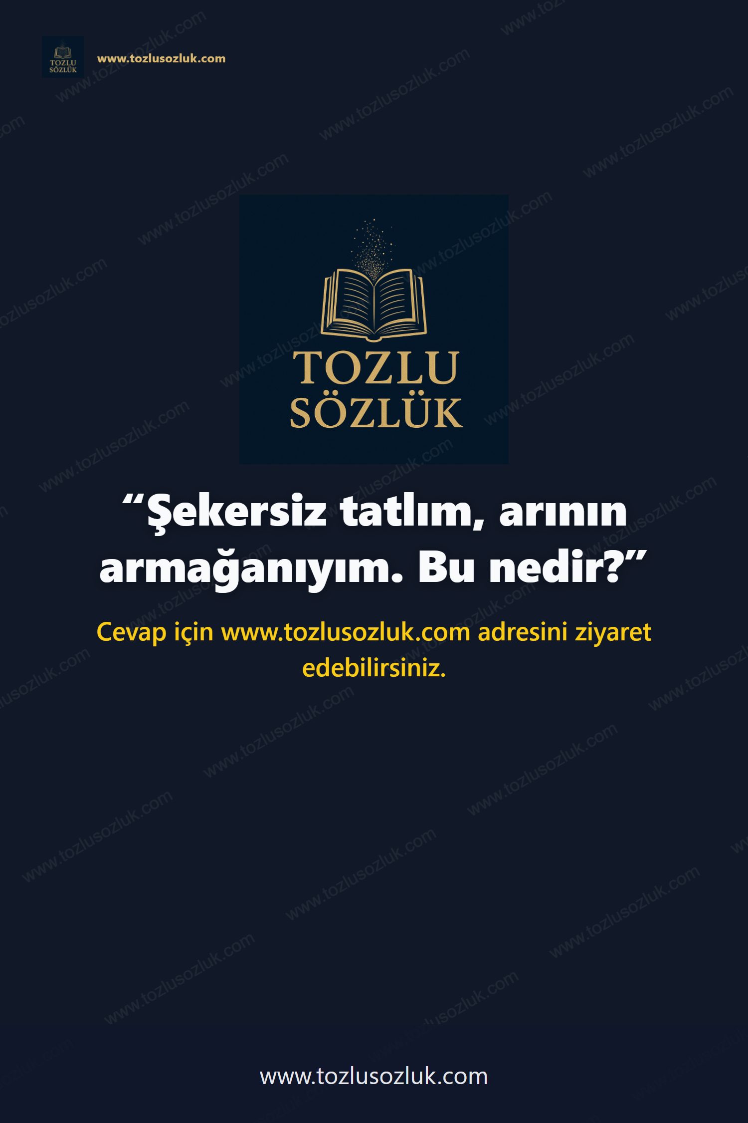 Şekersiz tatlım, arının armağanıyım. Bu nedir? Pinterest görseli