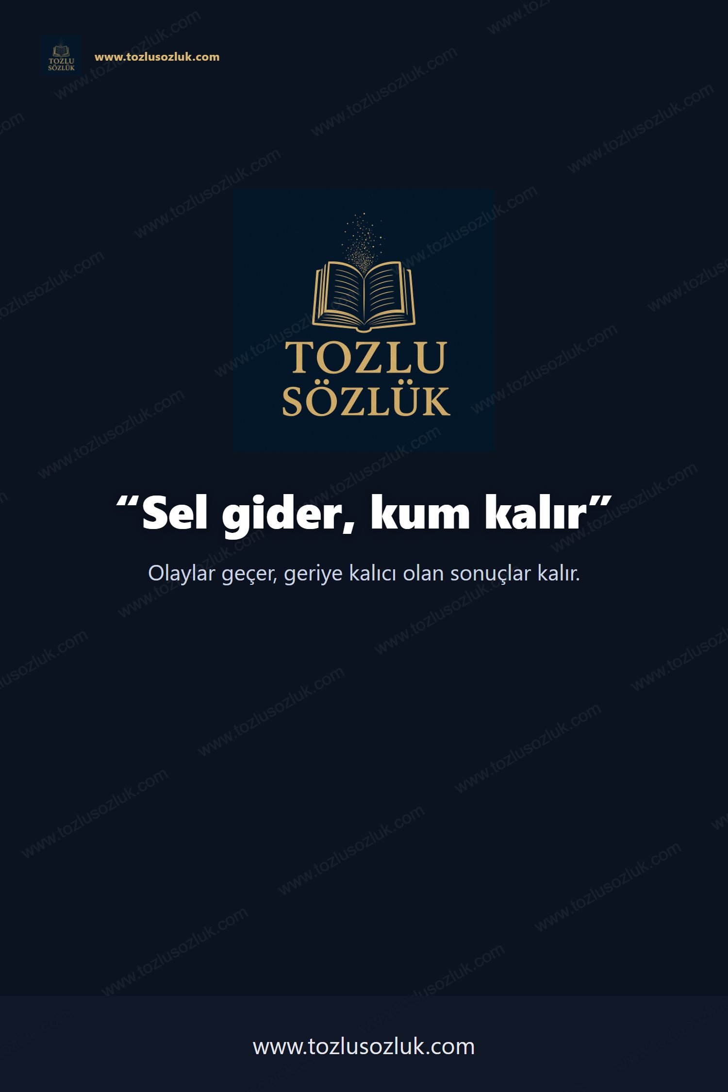 Sel gider, kum kalır Pinterest görseli