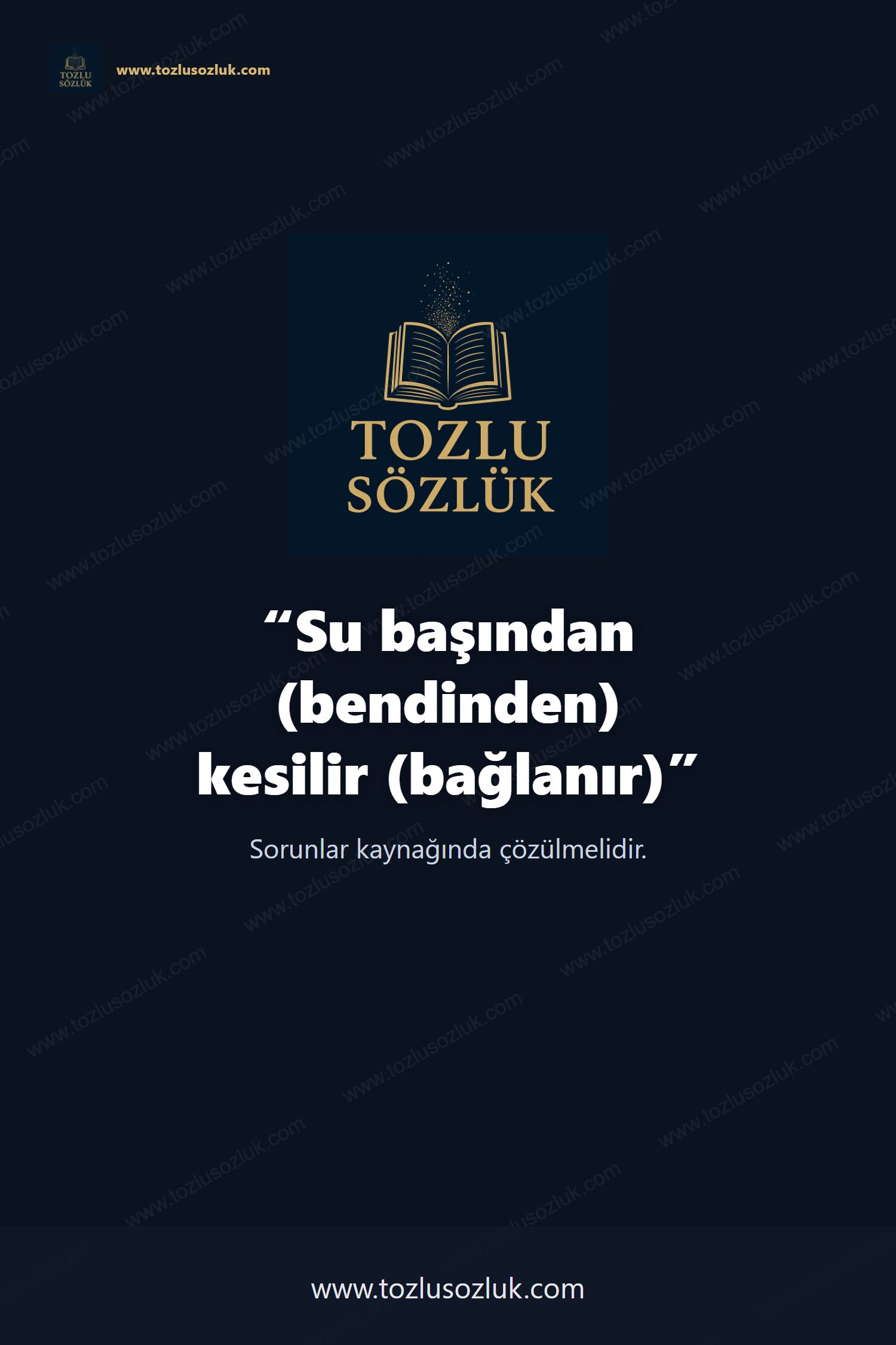 Su başından (bendinden) kesilir (bağlanır) Pinterest görseli