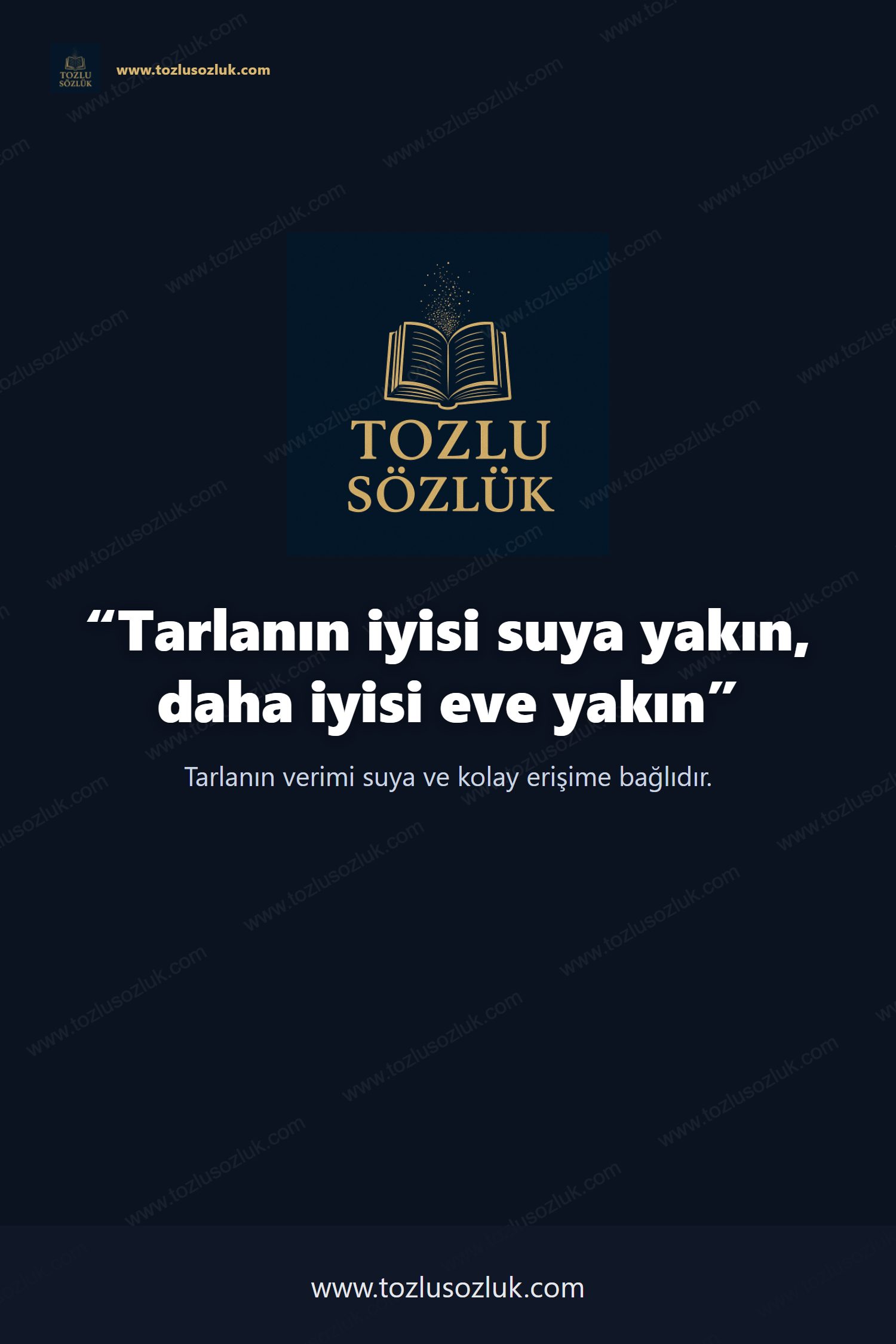 Tarlanın iyisi suya yakın, daha iyisi eve yakın Pinterest görseli