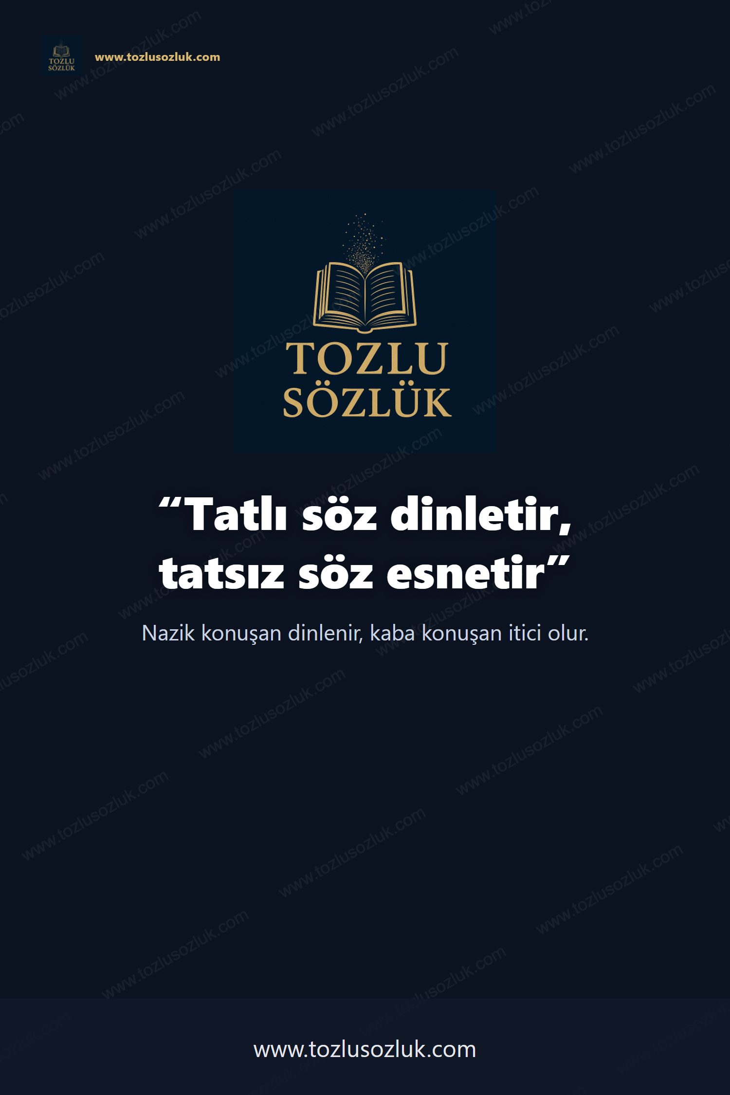 Tatlı söz dinletir, tatsız söz esnetir Pinterest görseli