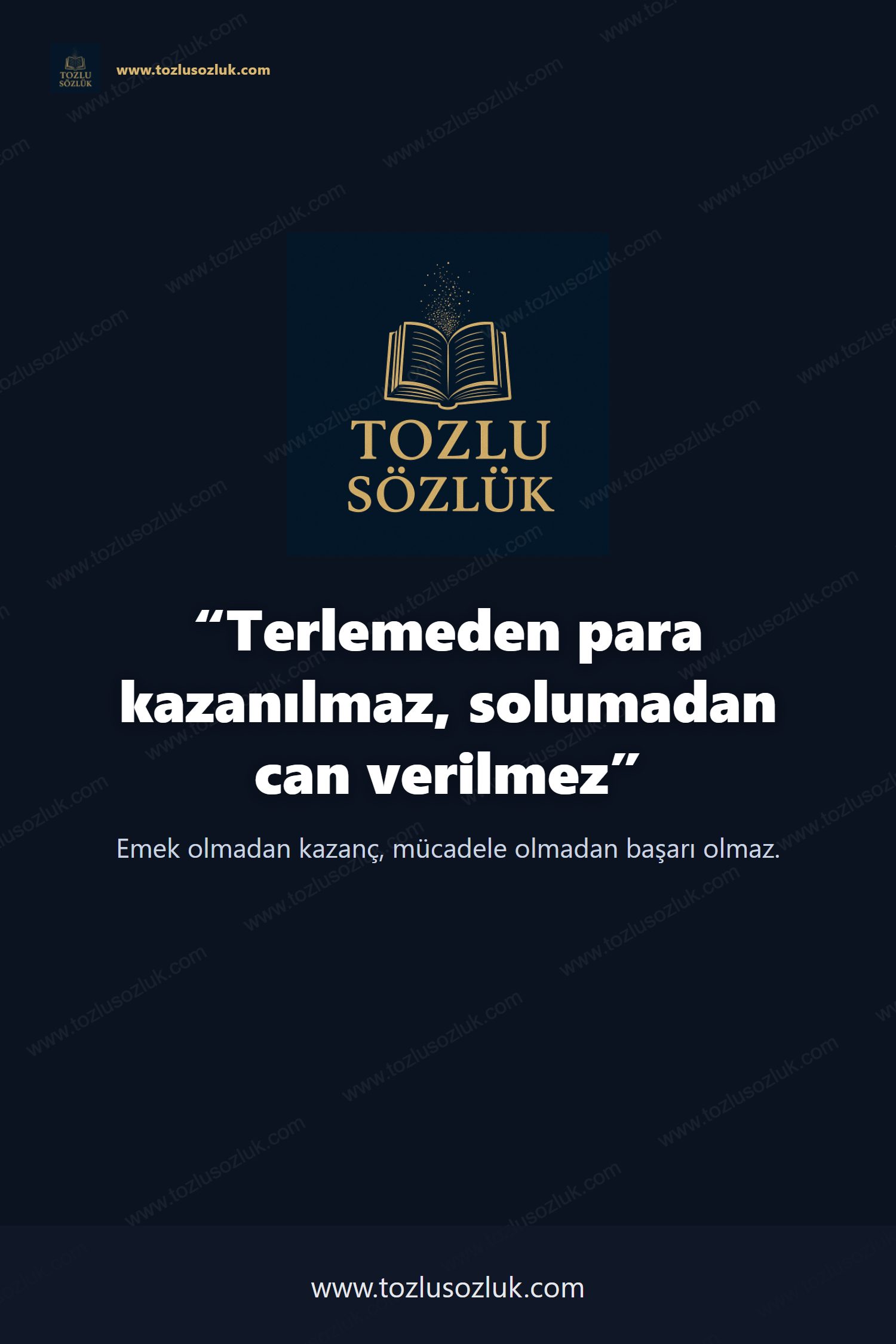 Terlemeden para kazanılmaz, solumadan can verilmez Pinterest görseli