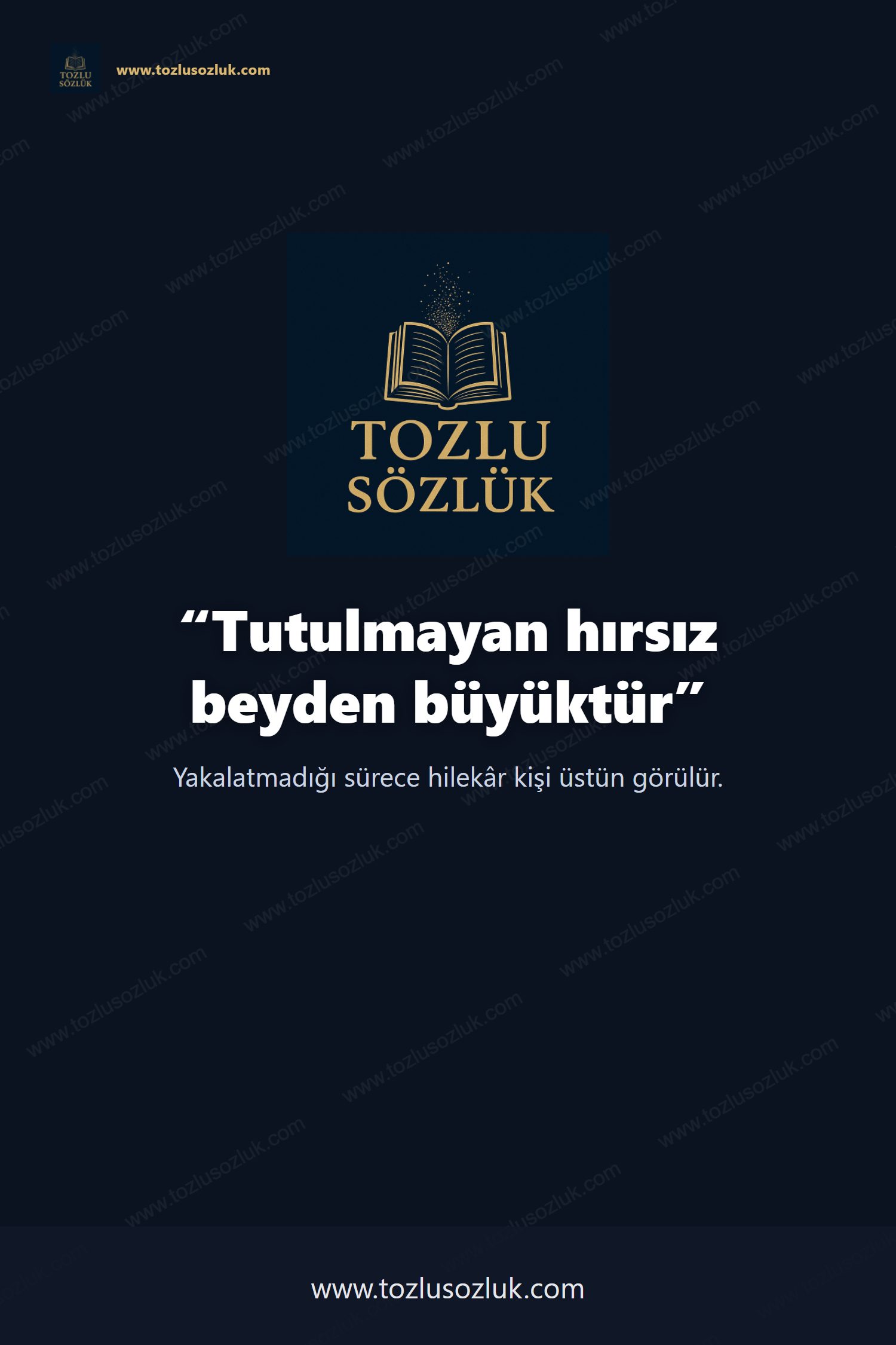 Tutulmayan hırsız beyden büyüktür Pinterest görseli