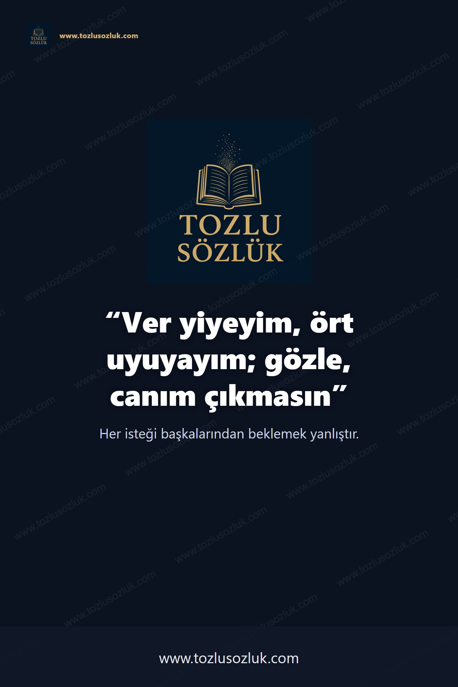 Ver yiyeyim, ört uyuyayım; gözle, canım çıkmasın Pinterest görseli