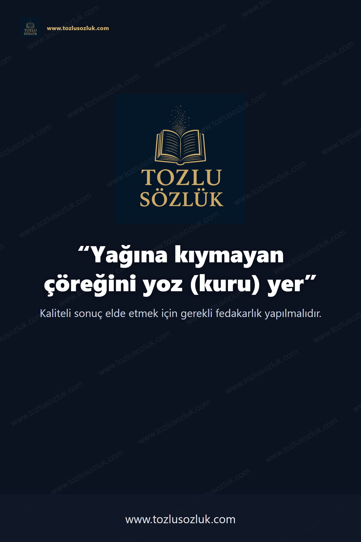 Yağına kıymayan çöreğini yoz (kuru) yer Pinterest görseli