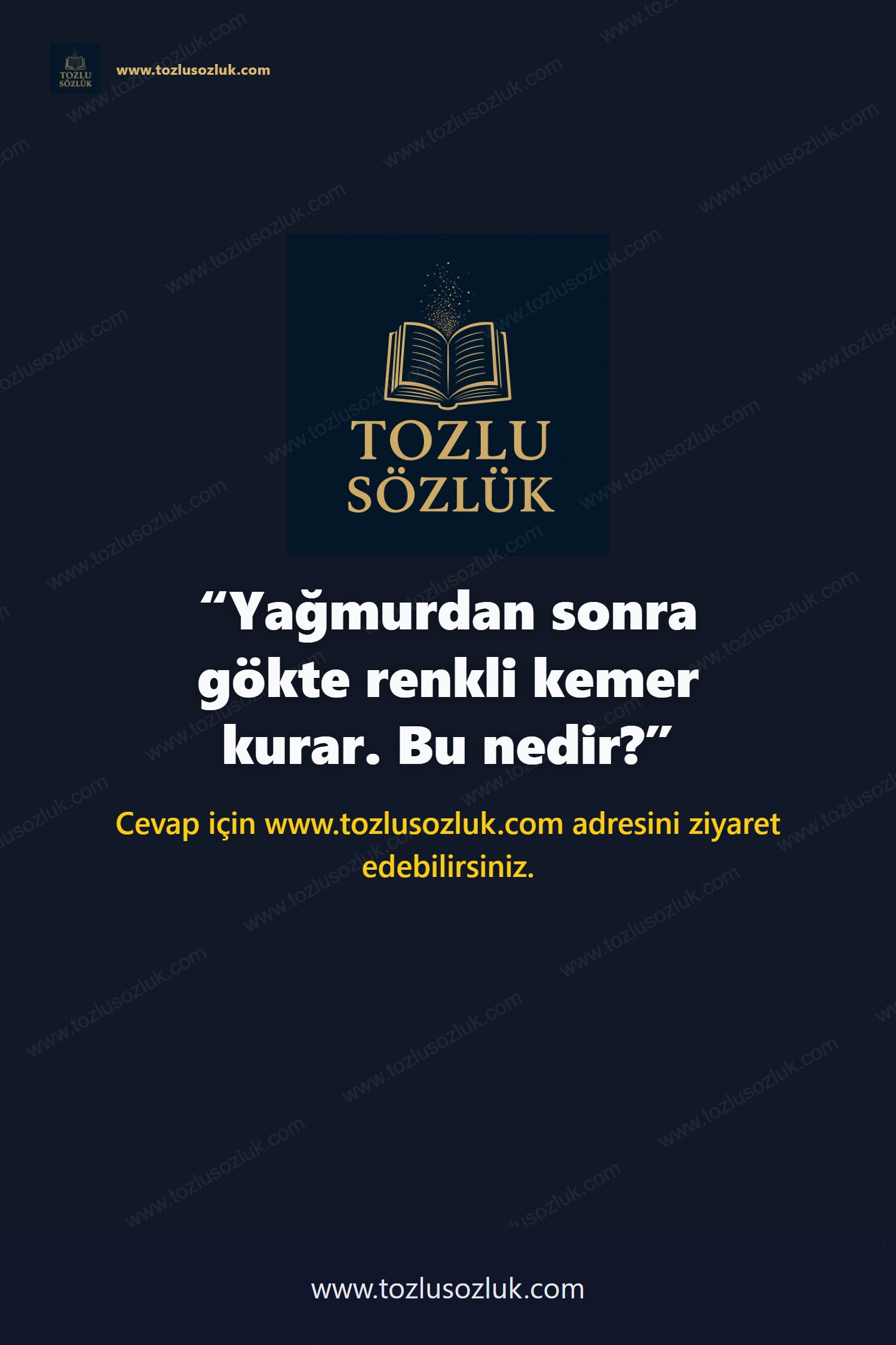 Yağmurdan sonra gökte renkli kemer kurar. Bu nedir? Pinterest görseli