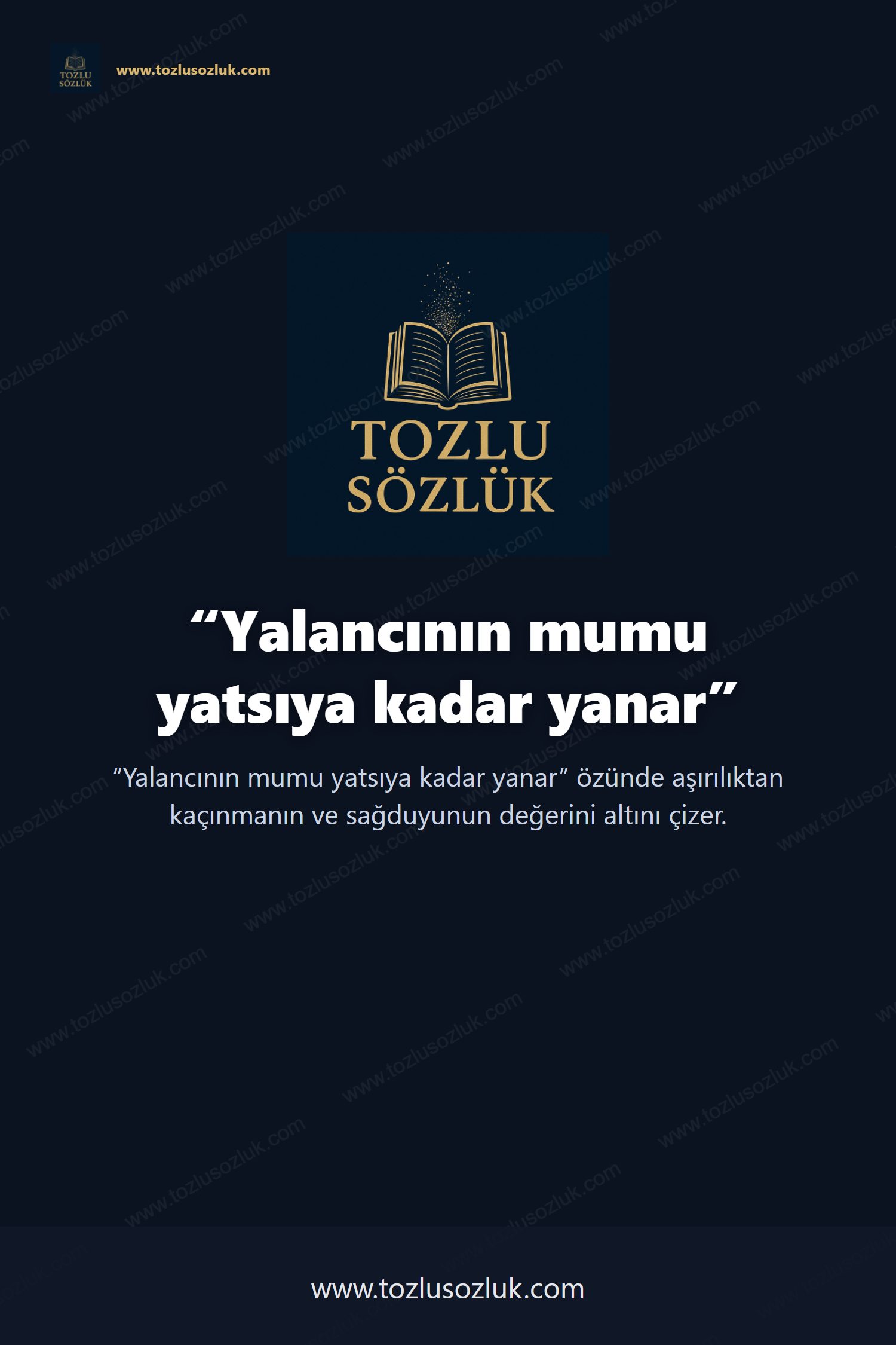 Yalancının mumu yatsıya kadar yanar Pinterest görseli
