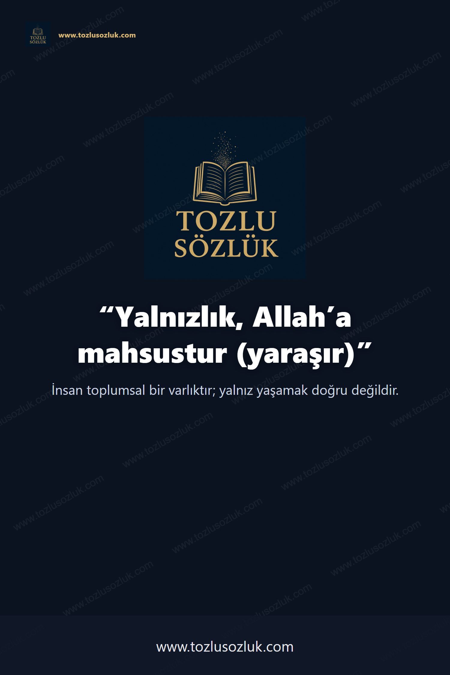 Yalnızlık, Allah’a mahsustur (yaraşır) Pinterest görseli