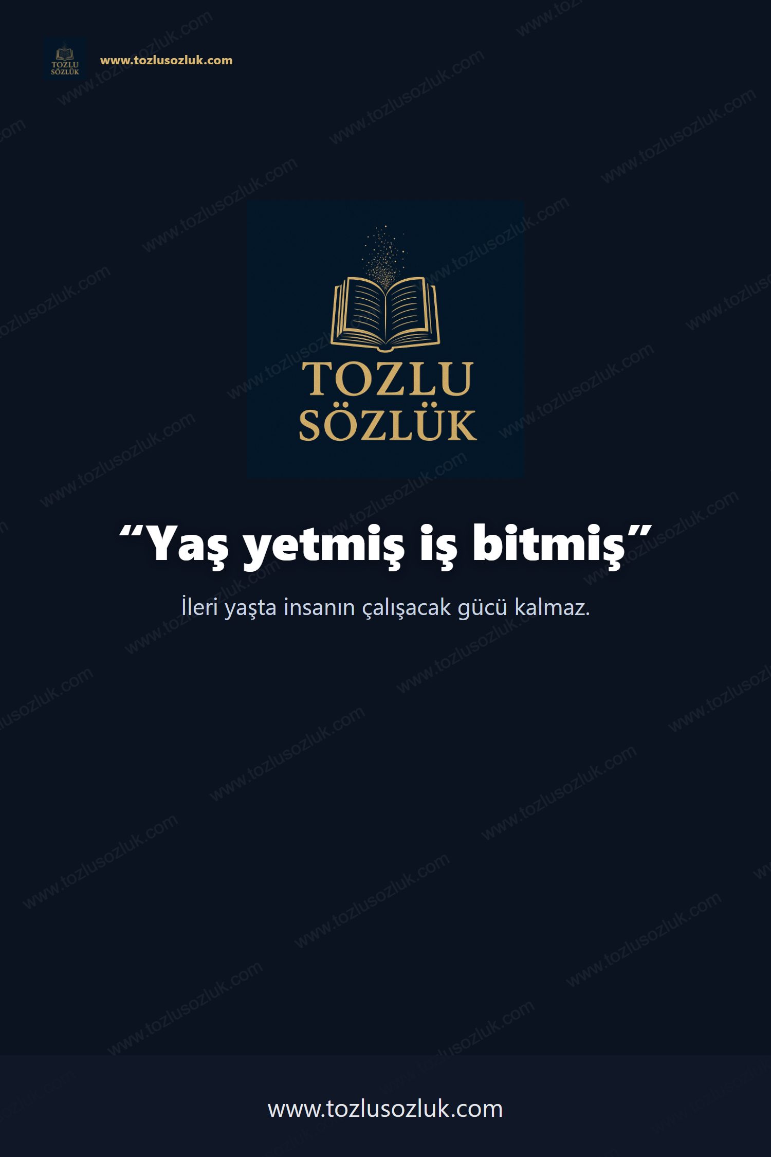 Yaş yetmiş iş bitmiş Pinterest görseli