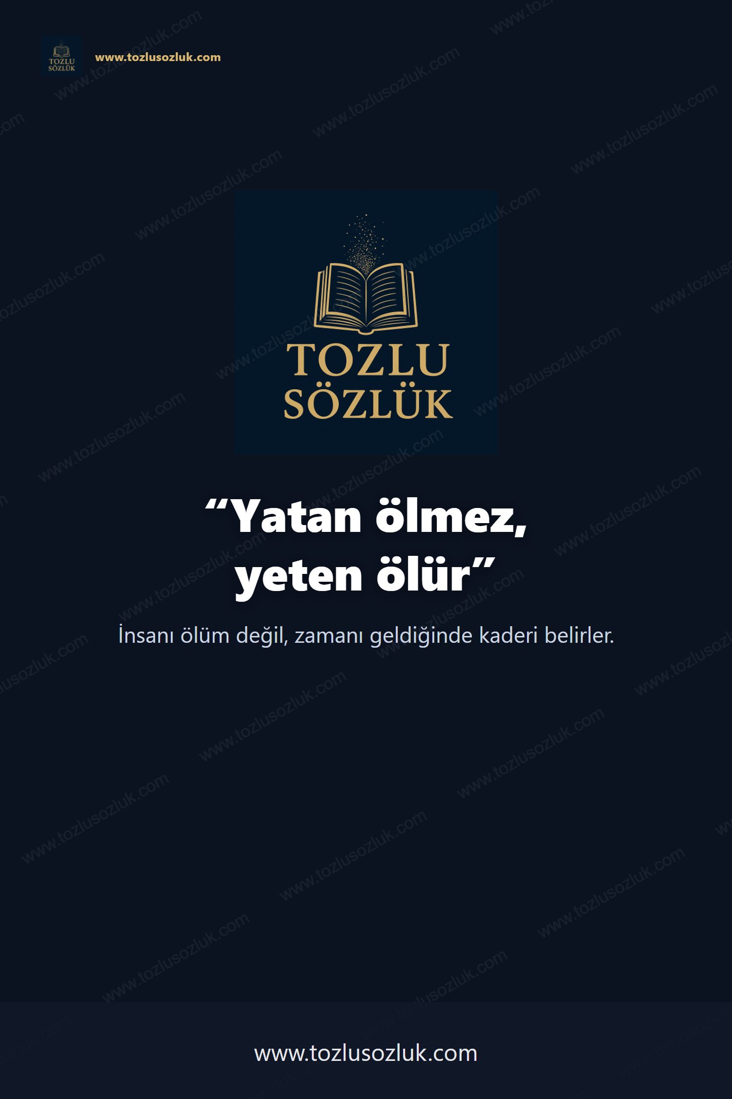 Yatan ölmez, yeten ölür Pinterest görseli