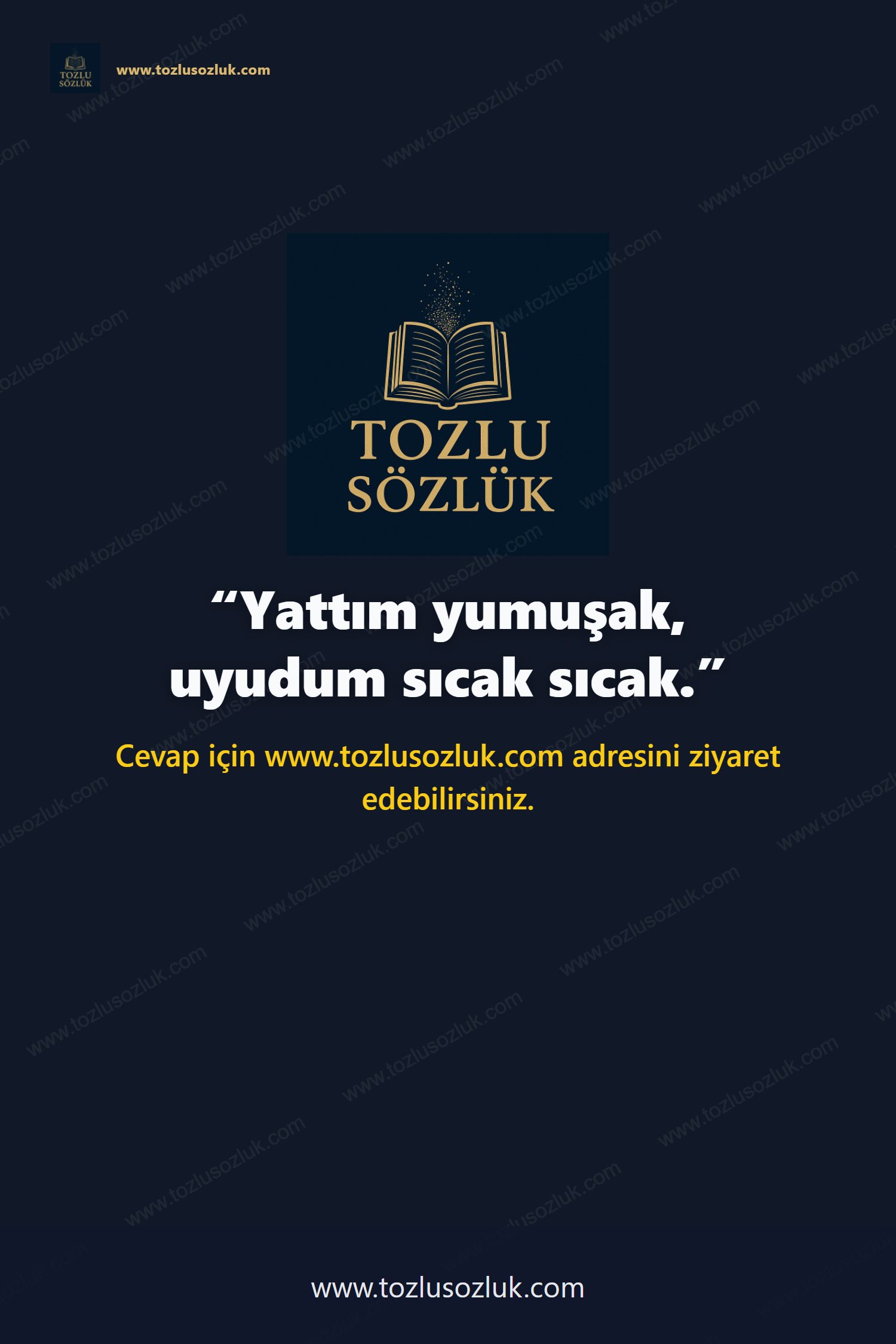 Yattım yumuşak, uyudum sıcak sıcak. Pinterest görseli