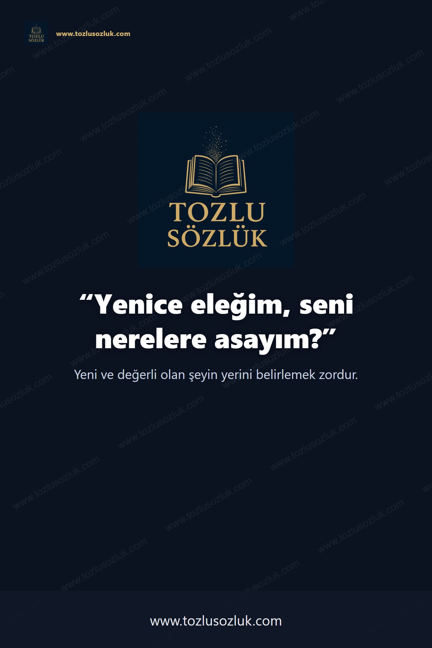 Yenice eleğim, seni nerelere asayım? Pinterest görseli